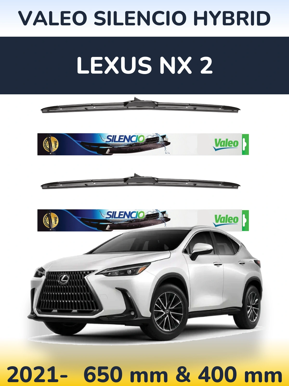Ștergătoare Valeo Silencio Hybrid pentru Lexus NX 2