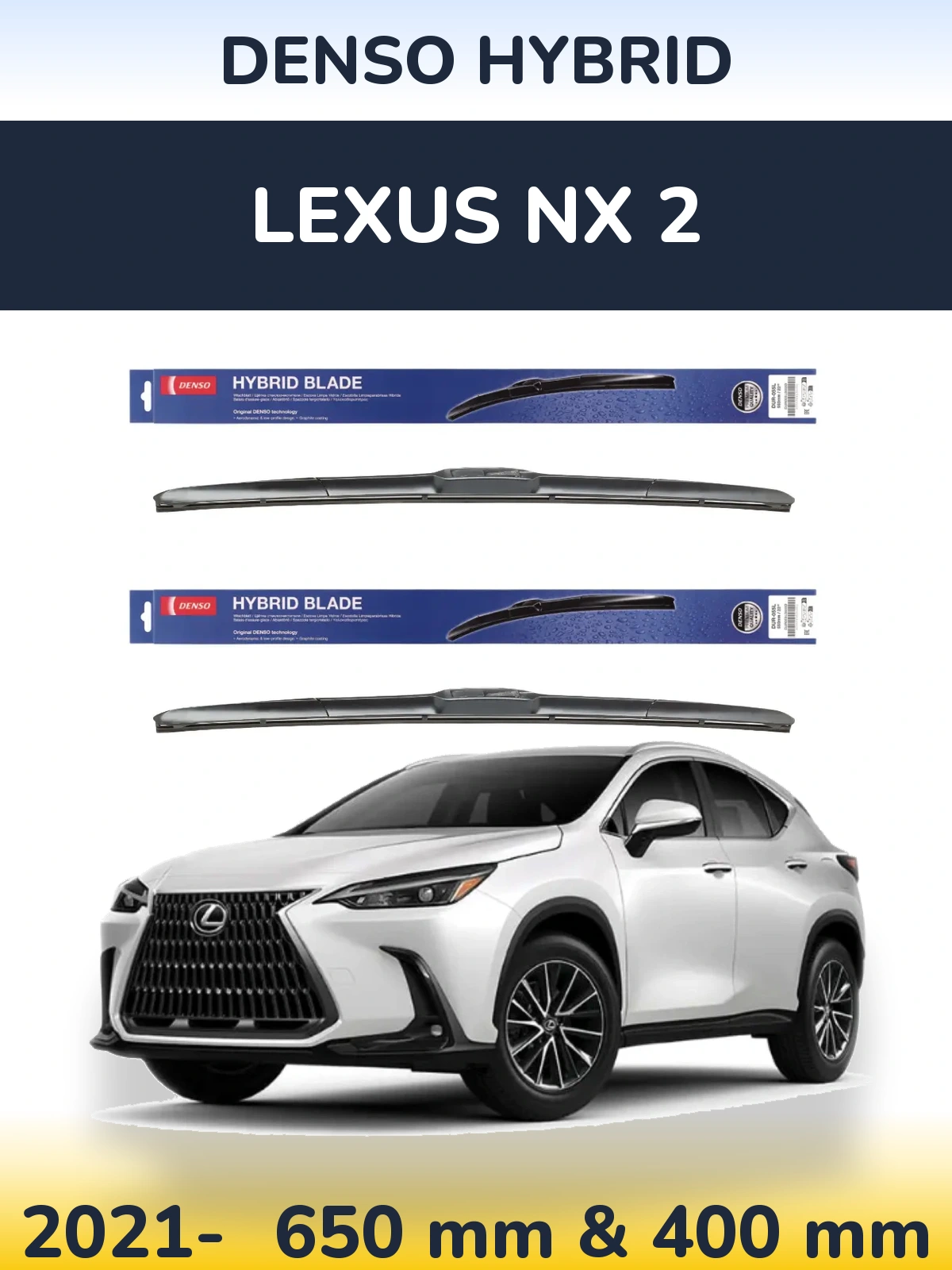 Ștergătoare Denso Hybrid pentru Lexus NX 2