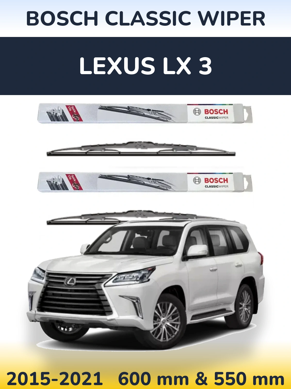 Ștergătoare BOSCH Classic Wiper pentru Lexus LX 3
