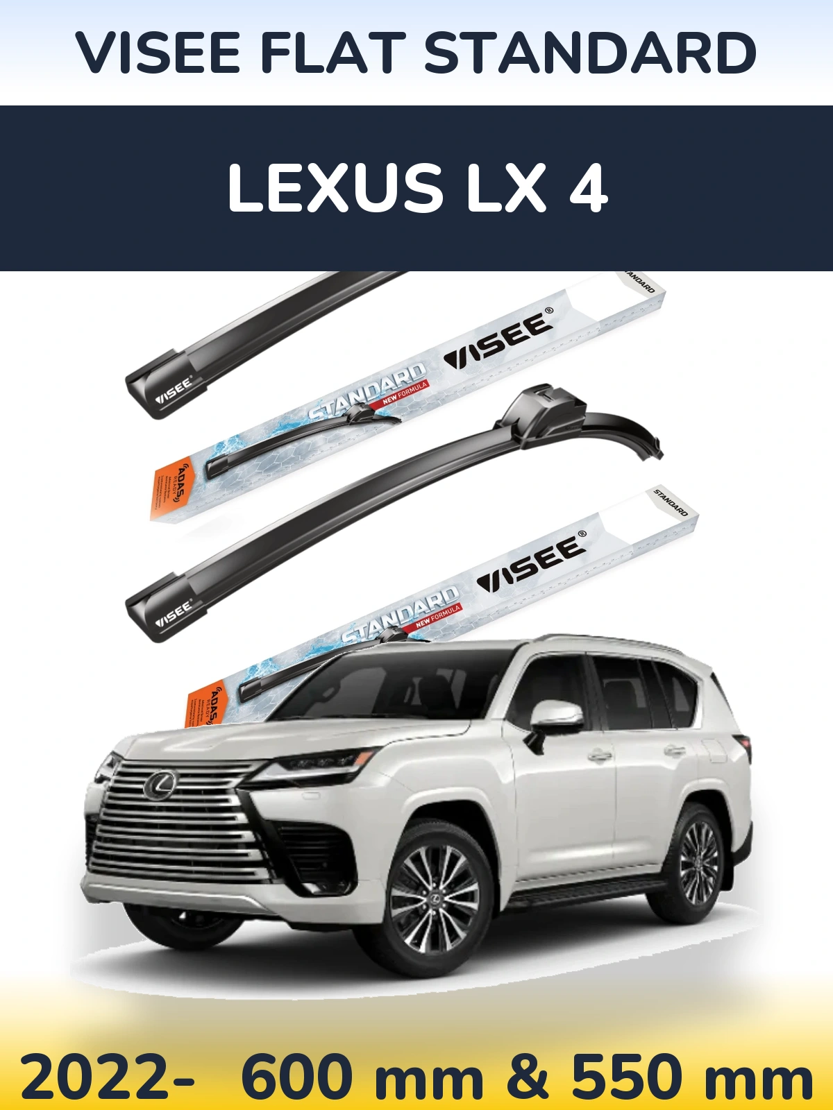Ștergătoare VISEE FLAT STANDARD pentru Lexus LX 4