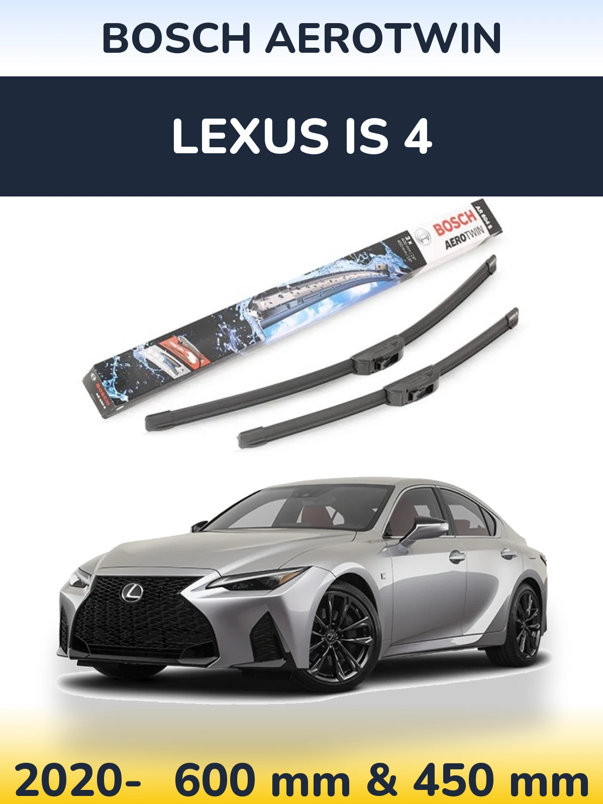 Ștergătoare BOSCH AeroTwin pentru Lexus IS 4