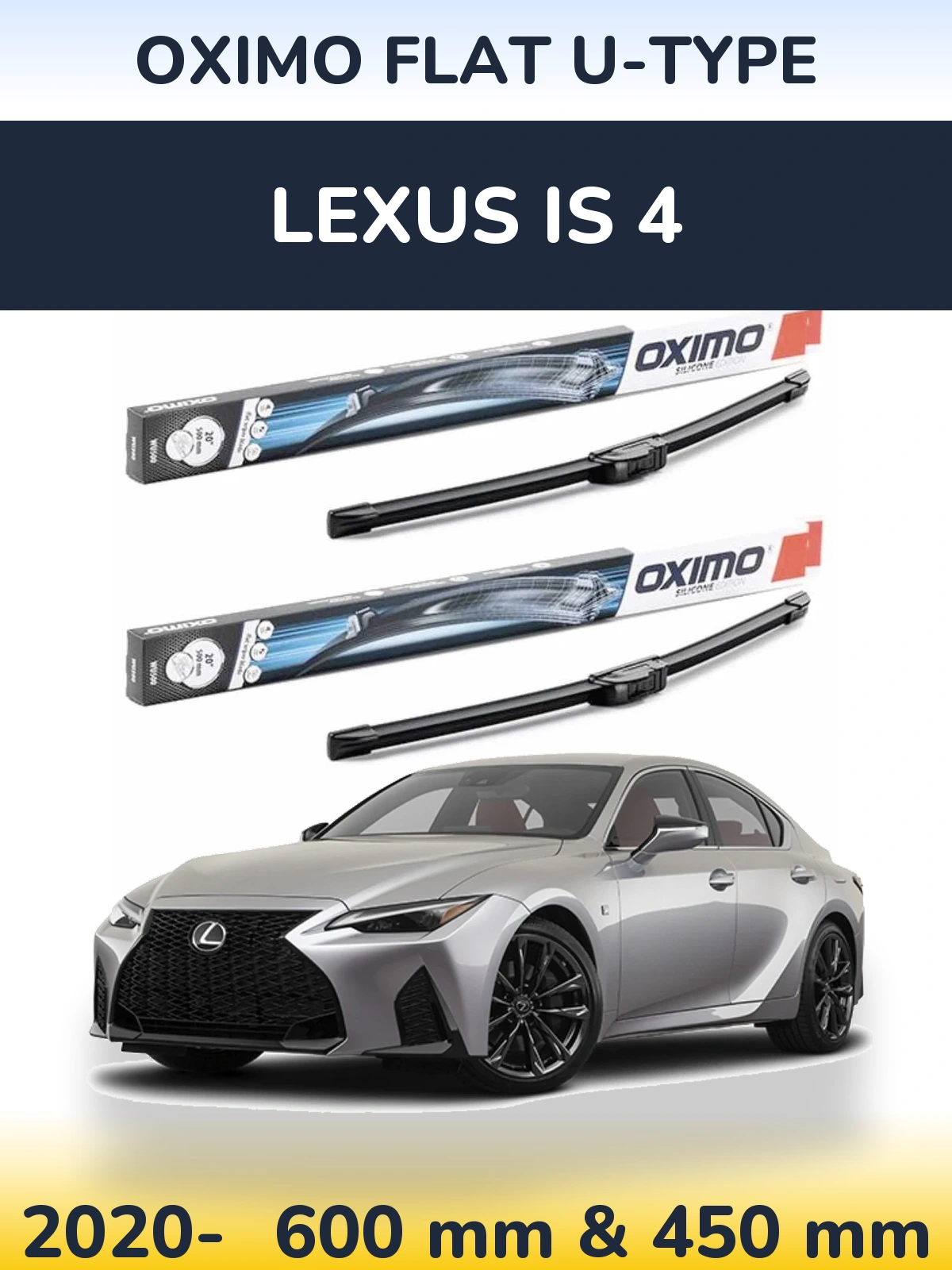 Ștergătoare Oximo Flat U-type pentru Lexus IS 4