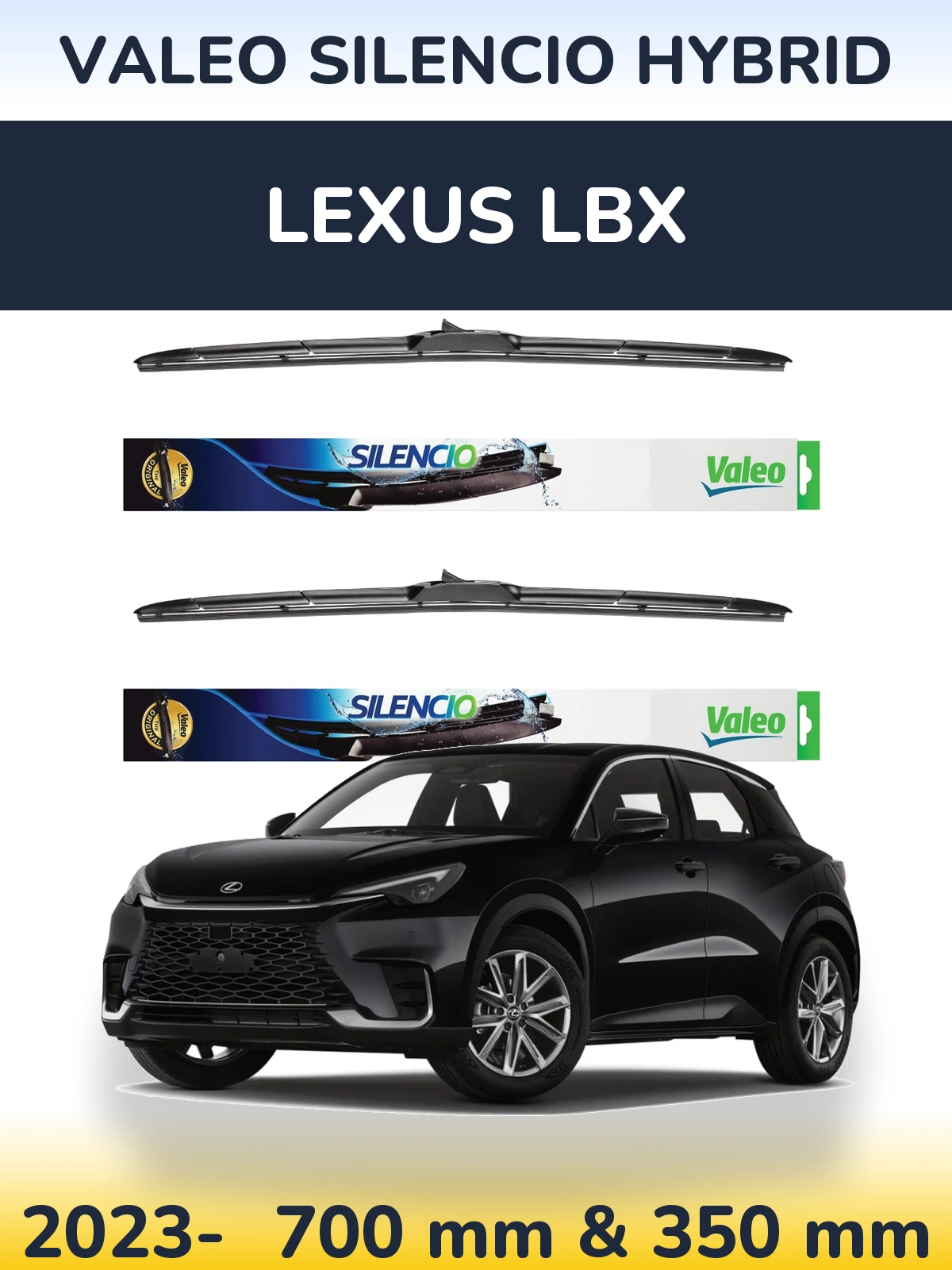 Комплект передніх щіток Valeo Silencio Hybrid 700 & 350 мм для Lexus LBX 2023-2026