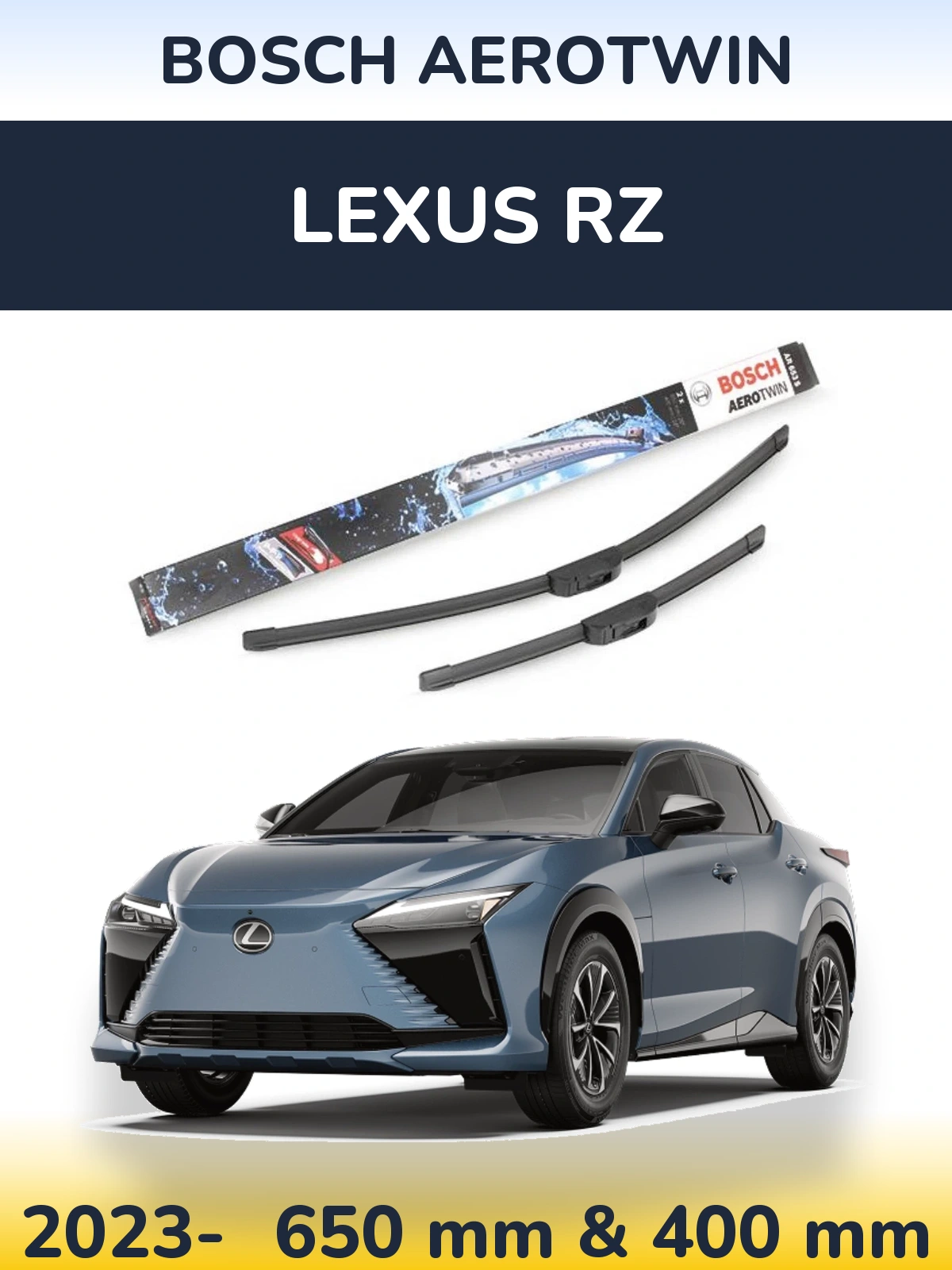 Ștergătoare BOSCH AeroTwin pentru Lexus RZ