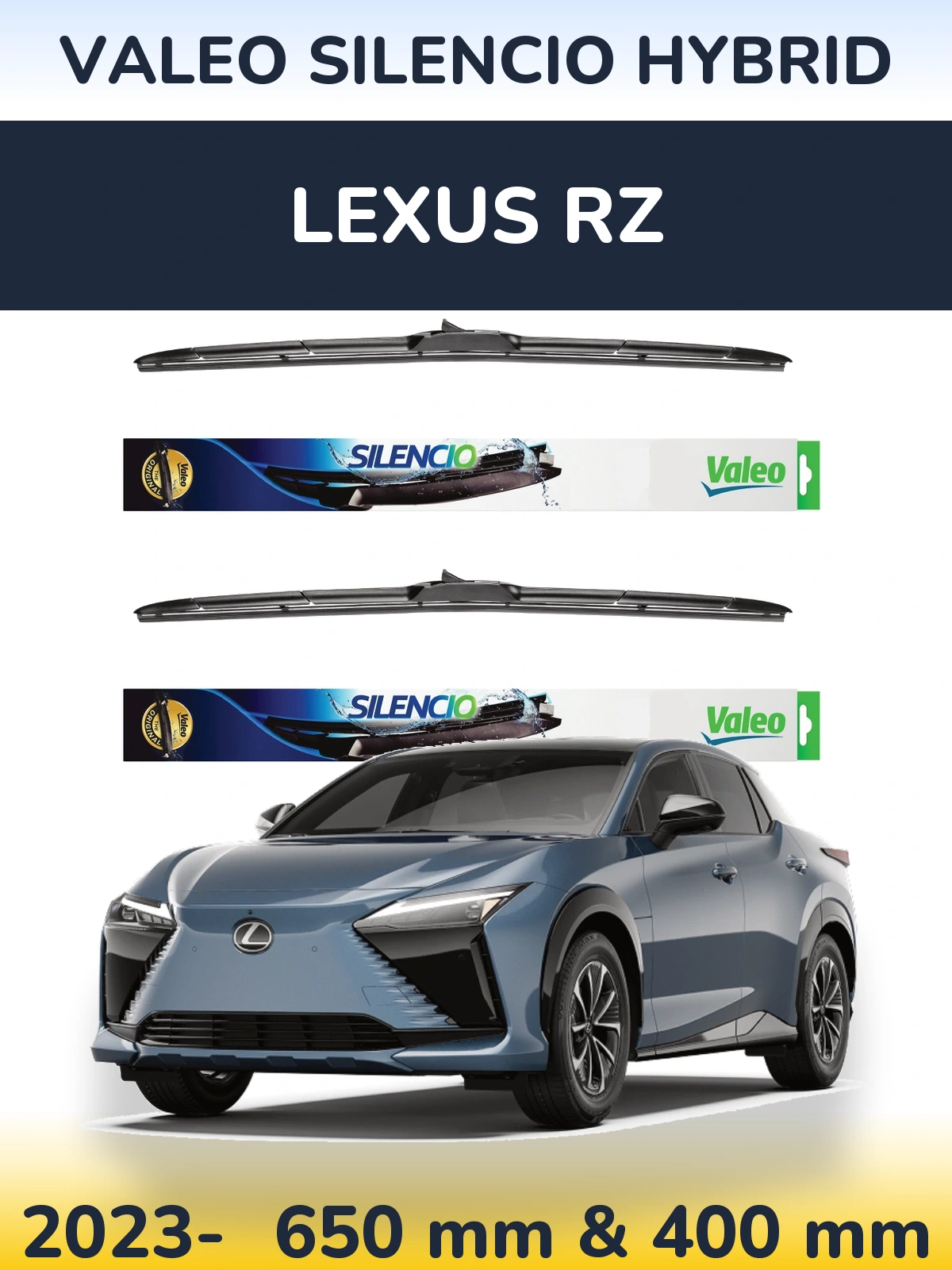 Ștergătoare Valeo Silencio Hybrid pentru Lexus RZ
