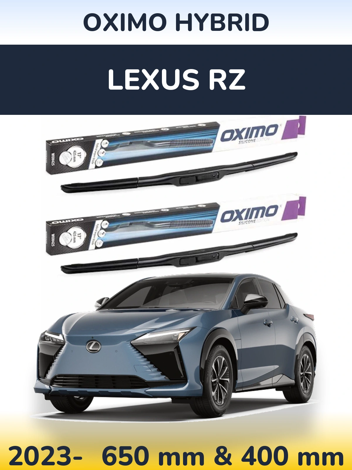 Ștergătoare Oximo Hybrid pentru Lexus RZ