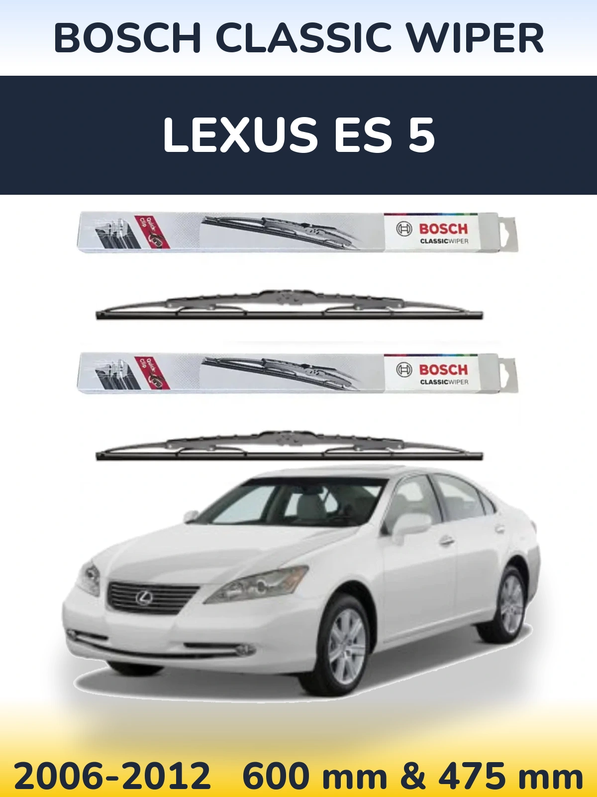 Ștergătoare BOSCH Classic Wiper pentru Lexus ES 5