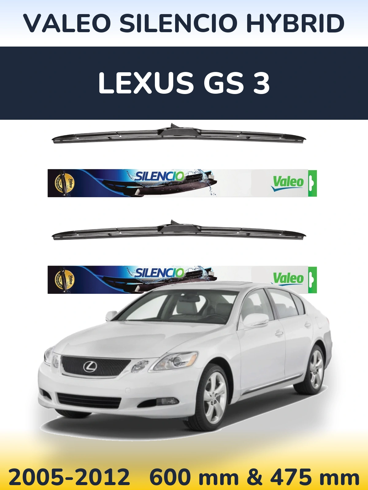 Ștergătoare Valeo Silencio Hybrid pentru Lexus GS 3