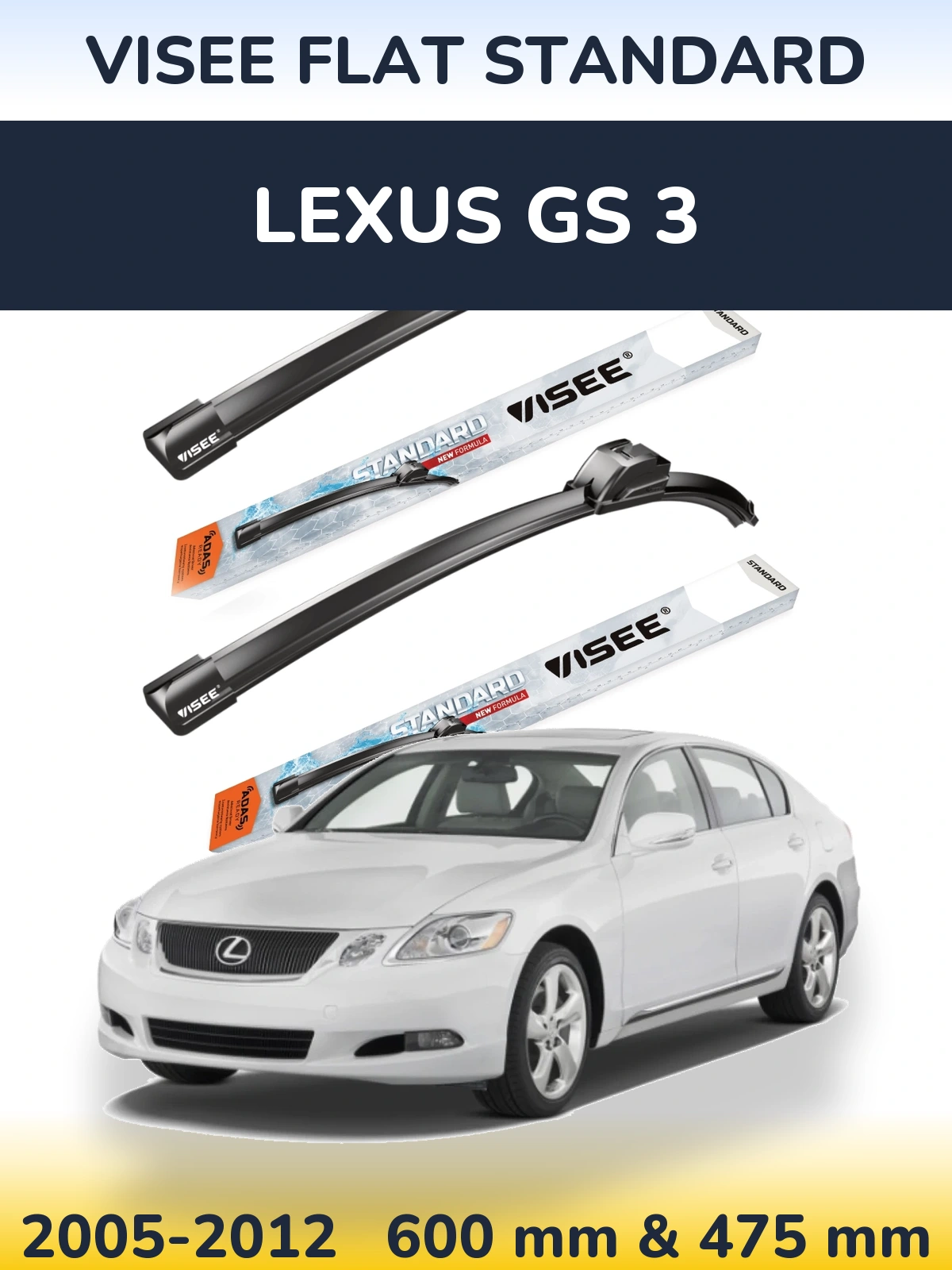 Ștergătoare VISEE FLAT STANDARD pentru Lexus GS 3