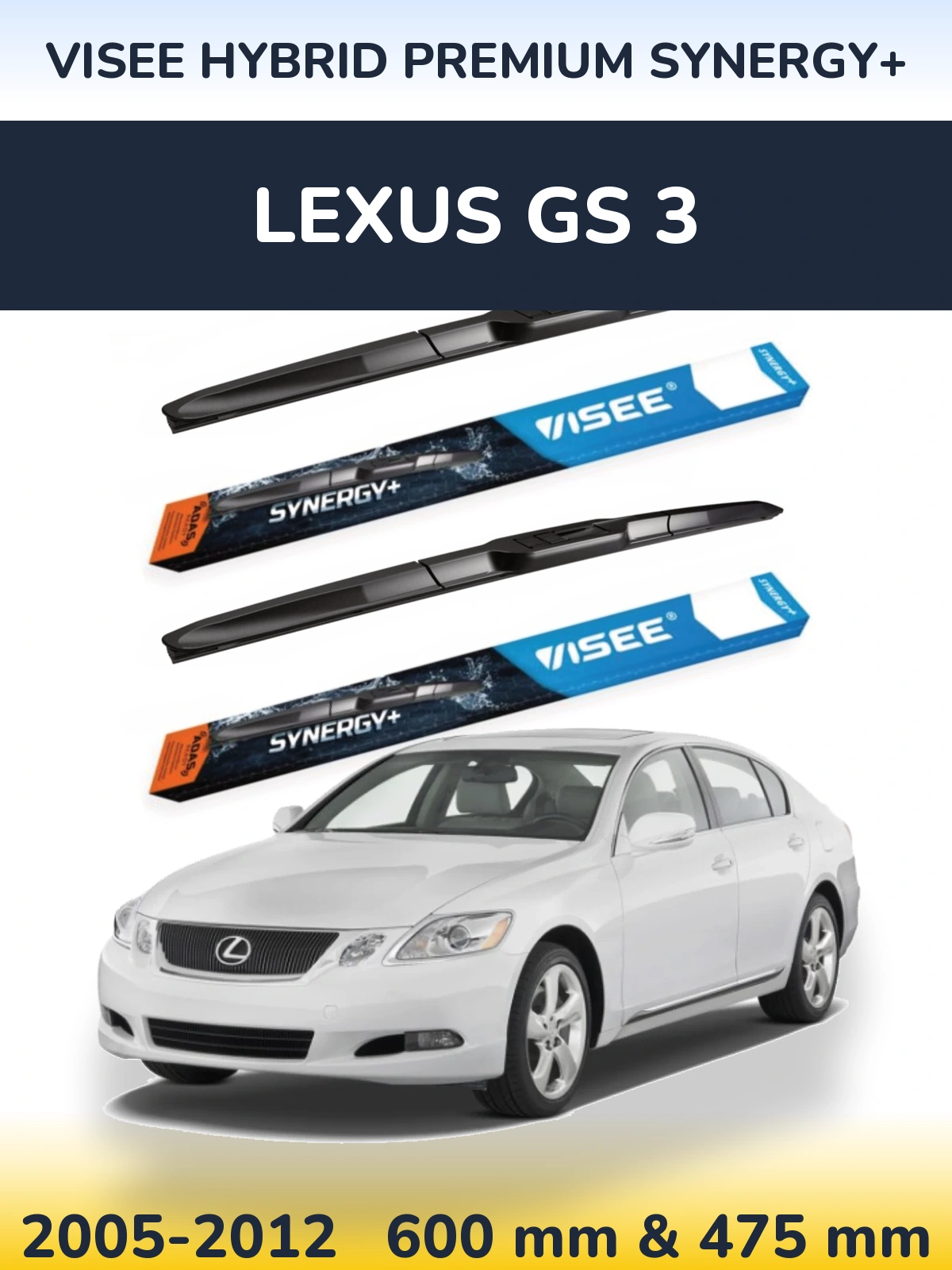 Комплект передніх щіток VISEE HYBRID PREMIUM SYNERGY+ 600 & 475 мм для Lexus GS 3 2005-2012