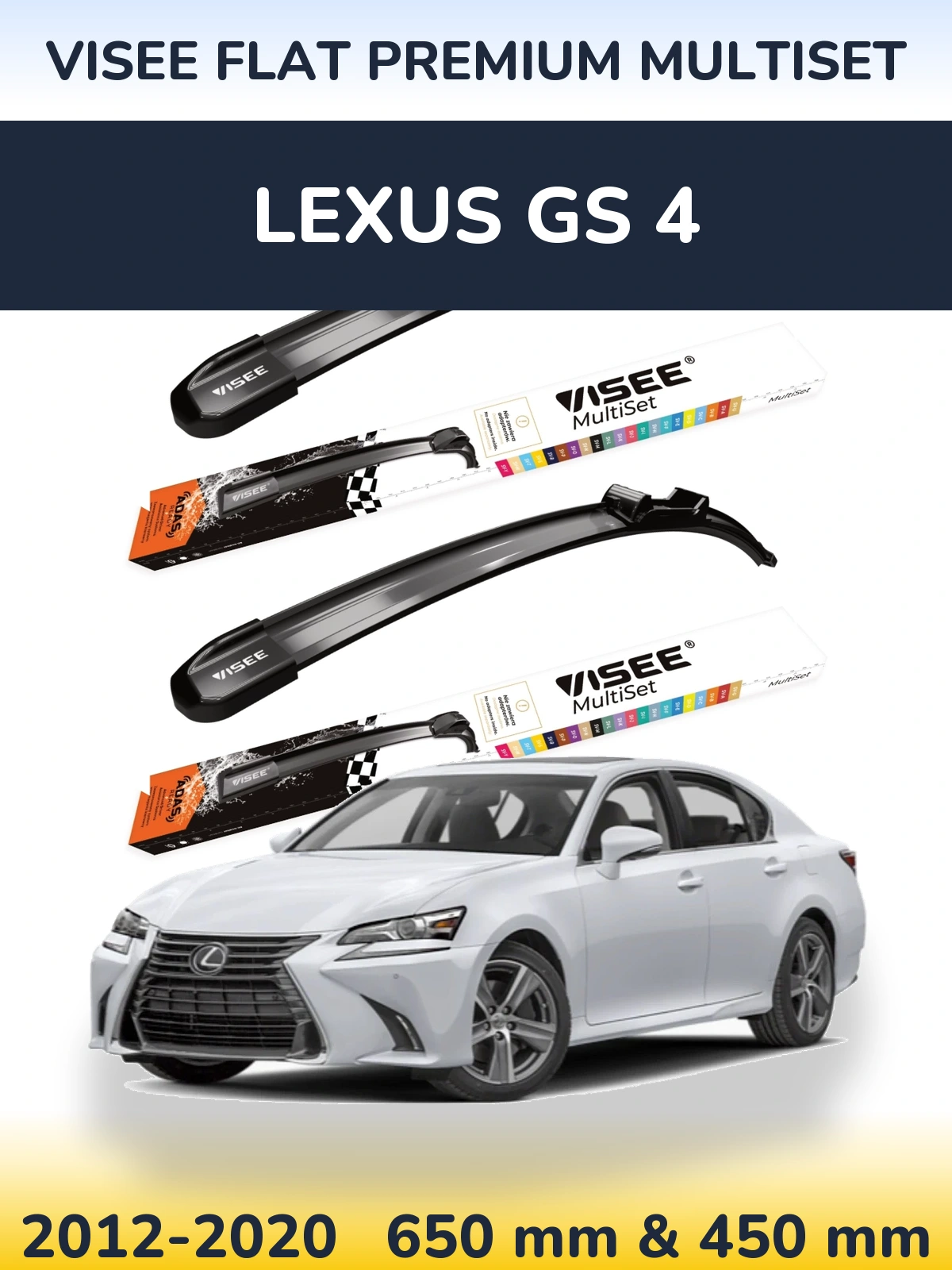 Ștergătoare VISEE FLAT PREMIUM MultiSet pentru Lexus GS 4