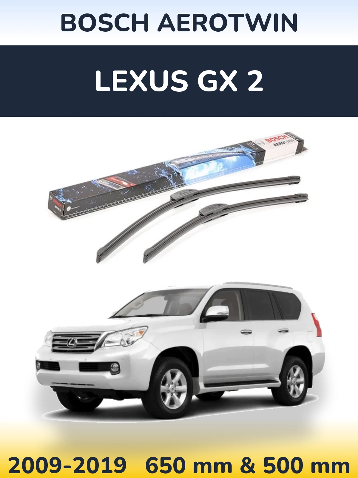 Комплект передніх щіток BOSCH AeroTwin 650 & 500 мм для Lexus GX 2 2009-2019