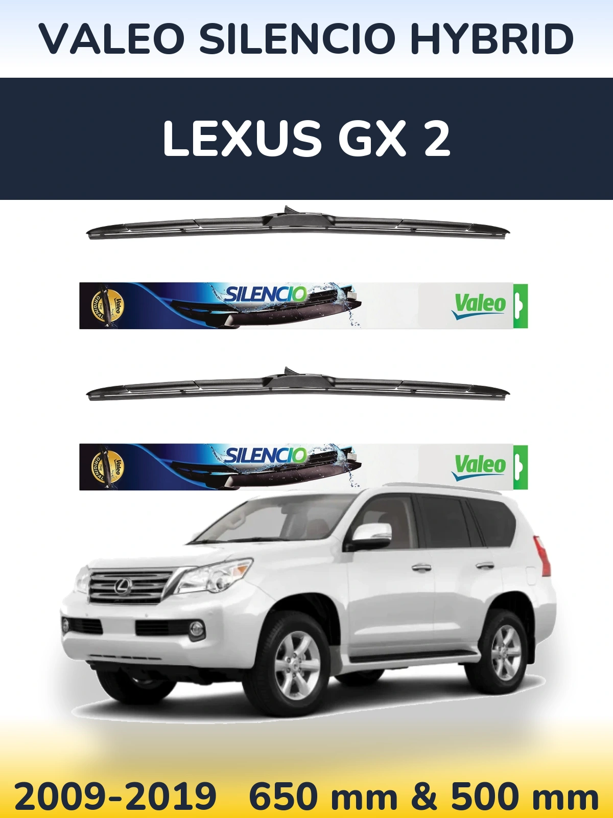 Ștergătoare Valeo Silencio Hybrid pentru Lexus GX 2
