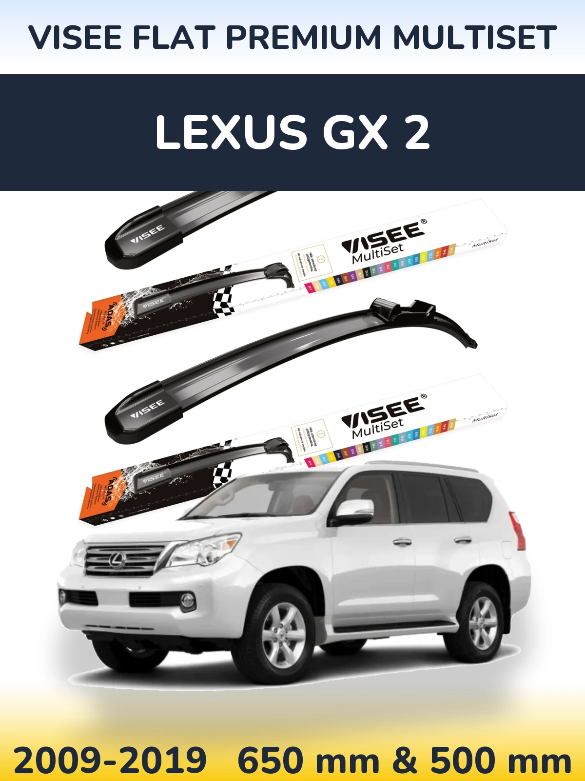 Ștergătoare VISEE FLAT PREMIUM MultiSet pentru Lexus GX 2