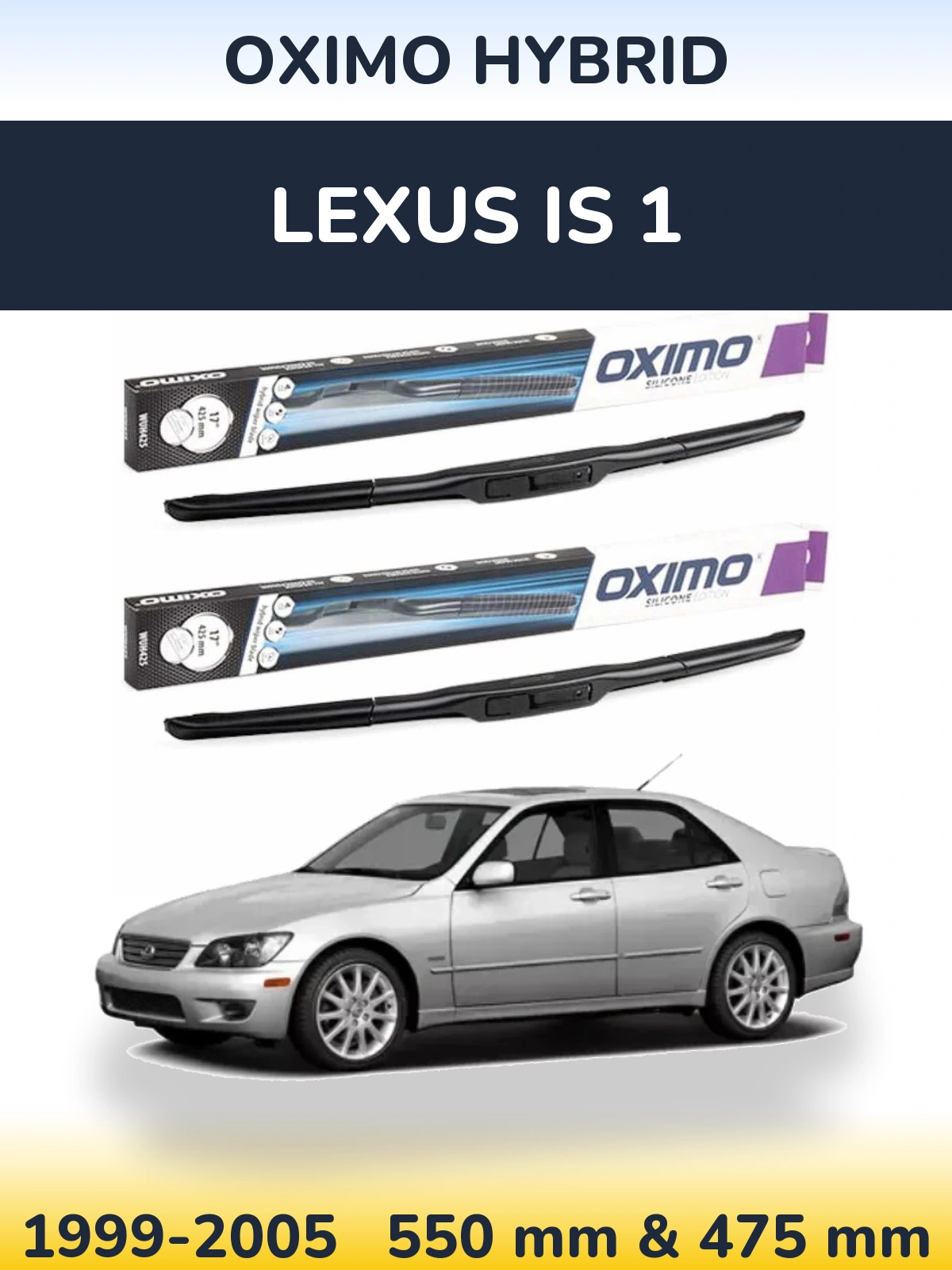 Ștergătoare Oximo Hybrid pentru Lexus IS 1