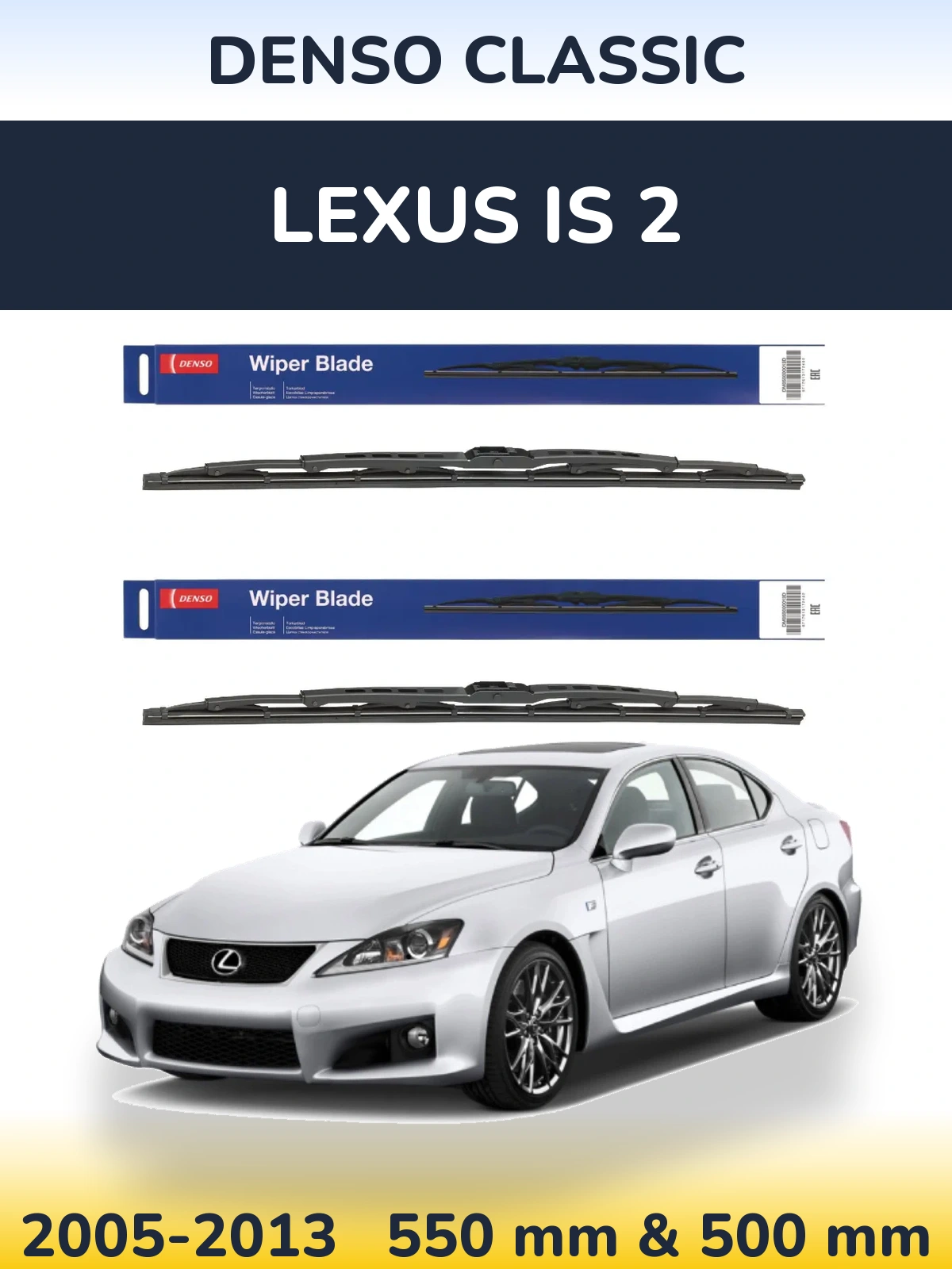 Ștergătoare Denso Classic pentru Lexus IS 2