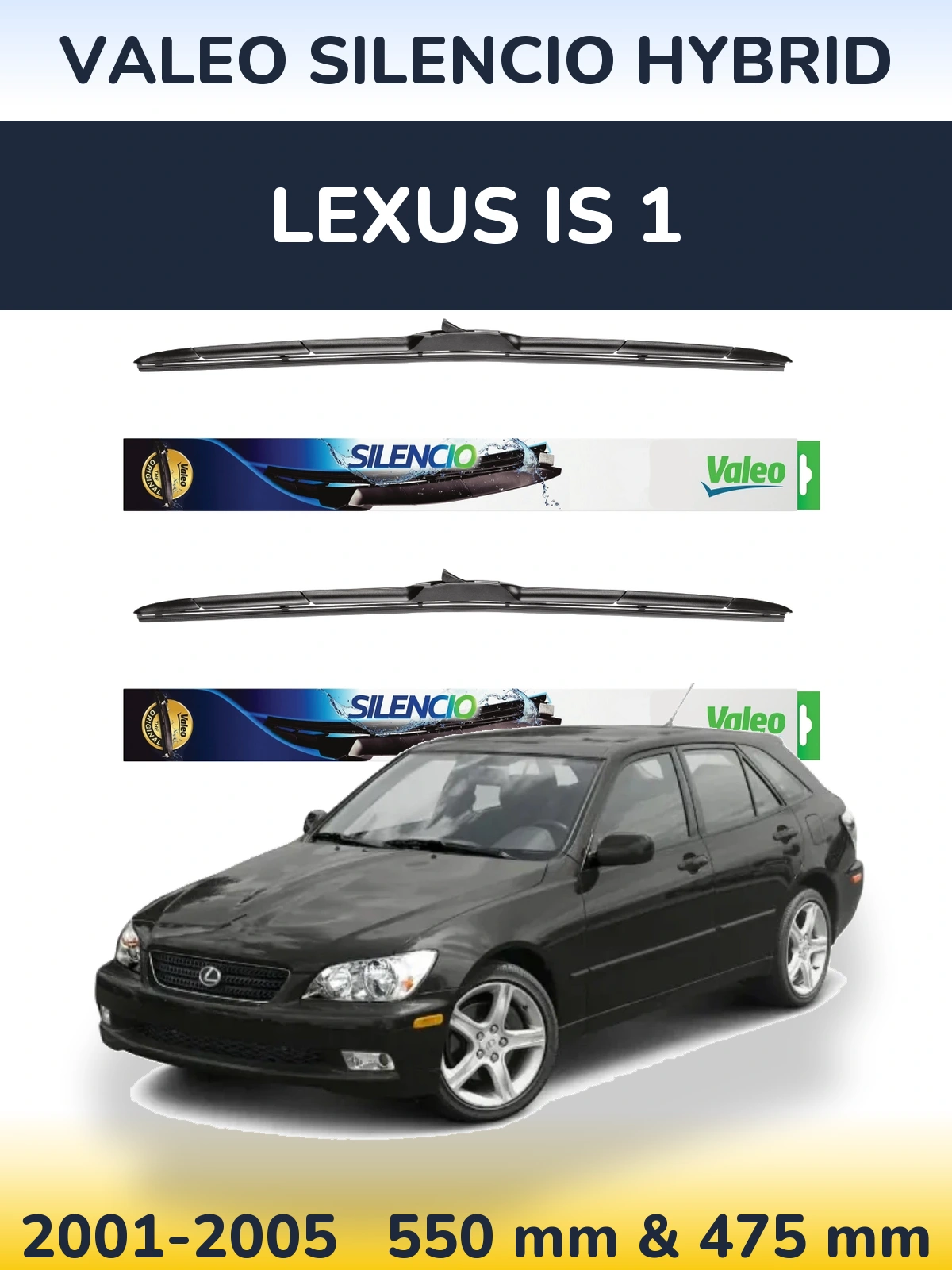Ștergătoare Valeo Silencio Hybrid pentru Lexus IS 1
