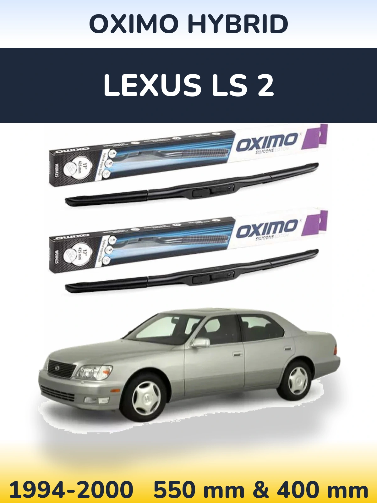 Ștergătoare Oximo Hybrid pentru Lexus LS 2