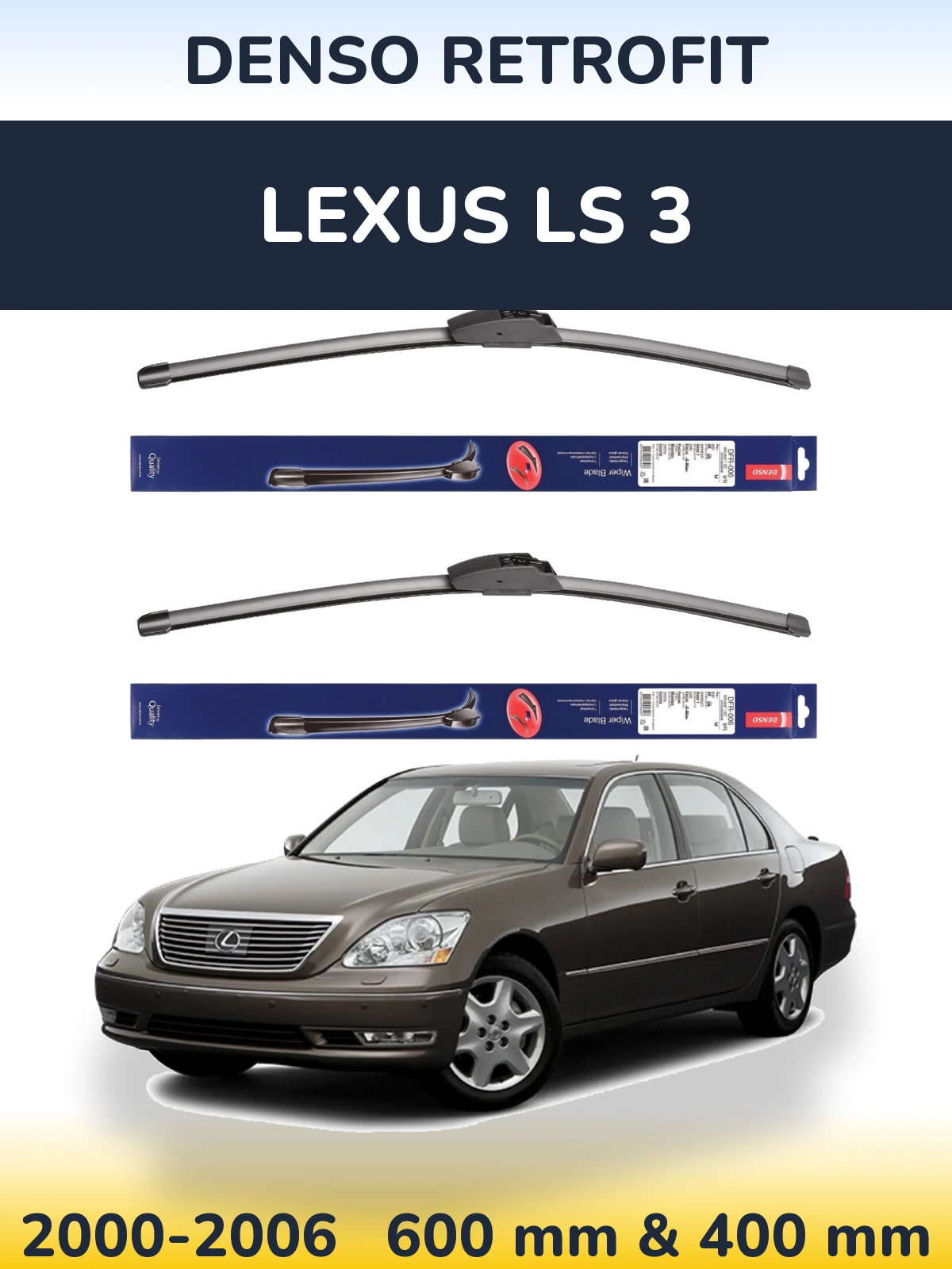 Комплект передних дворников Denso Retrofit 600 & 400 мм для Lexus LS 3 2000-2006