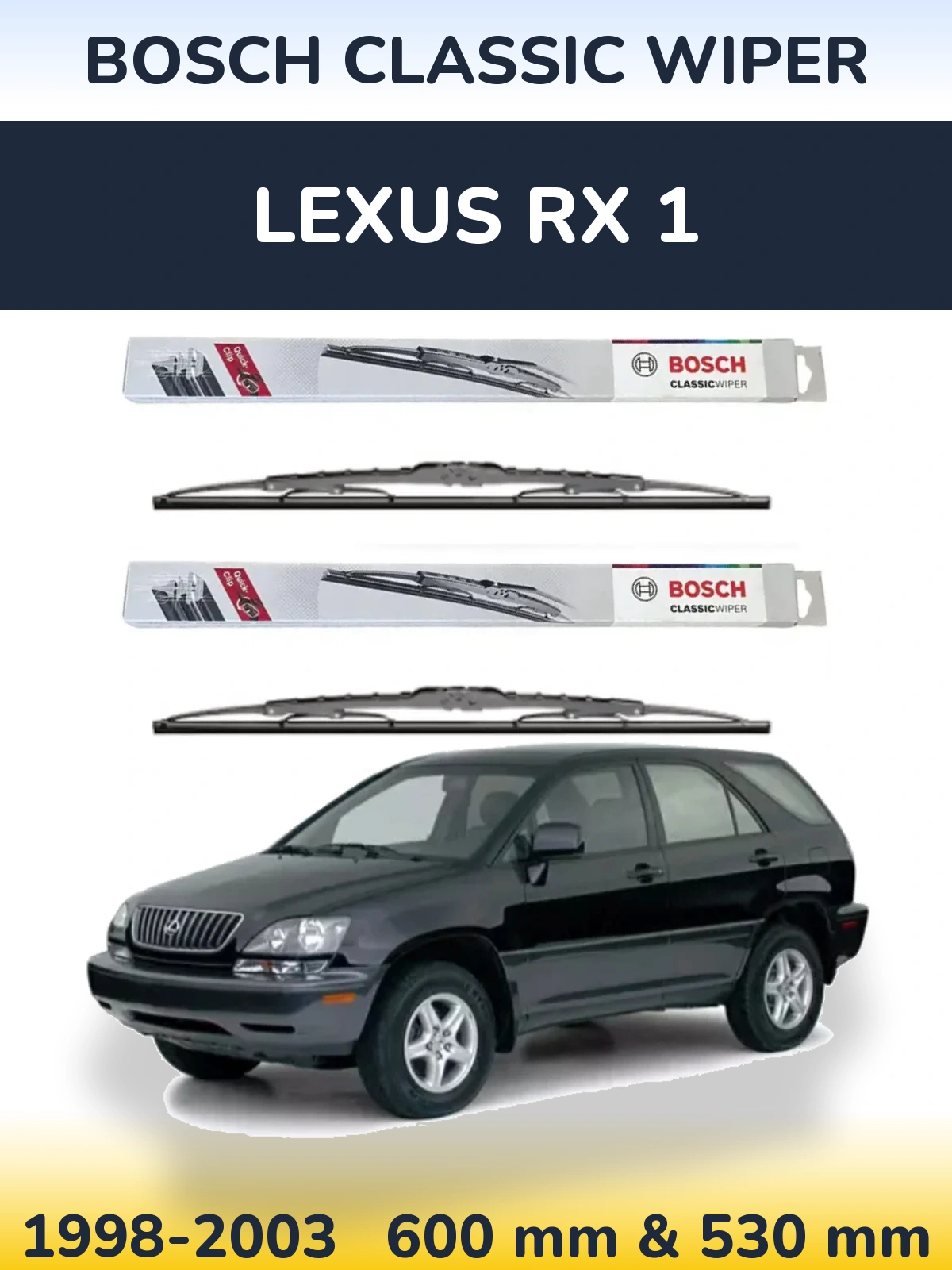 Ștergătoare BOSCH Classic Wiper pentru Lexus RX 1