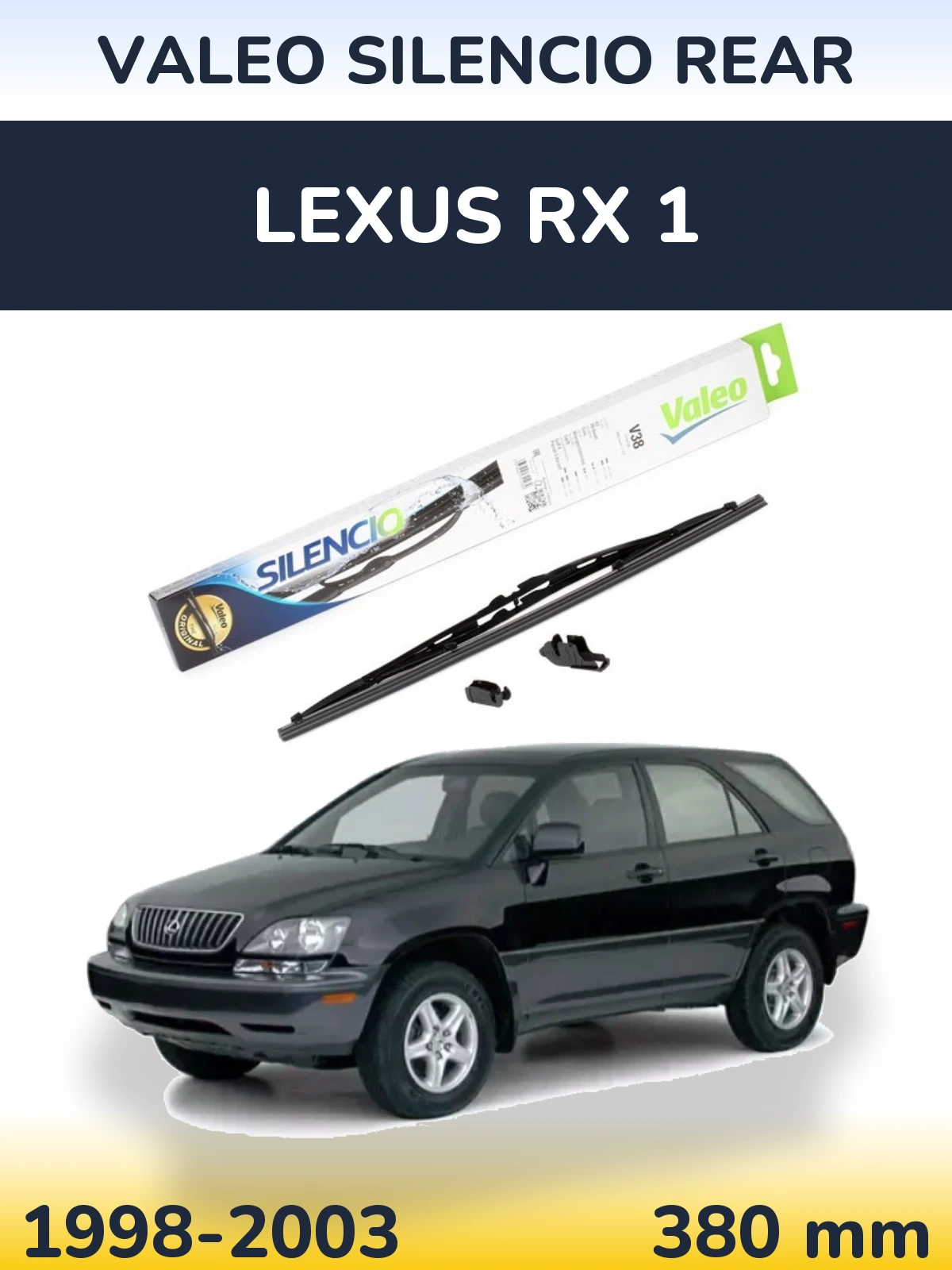 Ștergătoare Valeo Silencio Rear pentru Lexus RX 1
