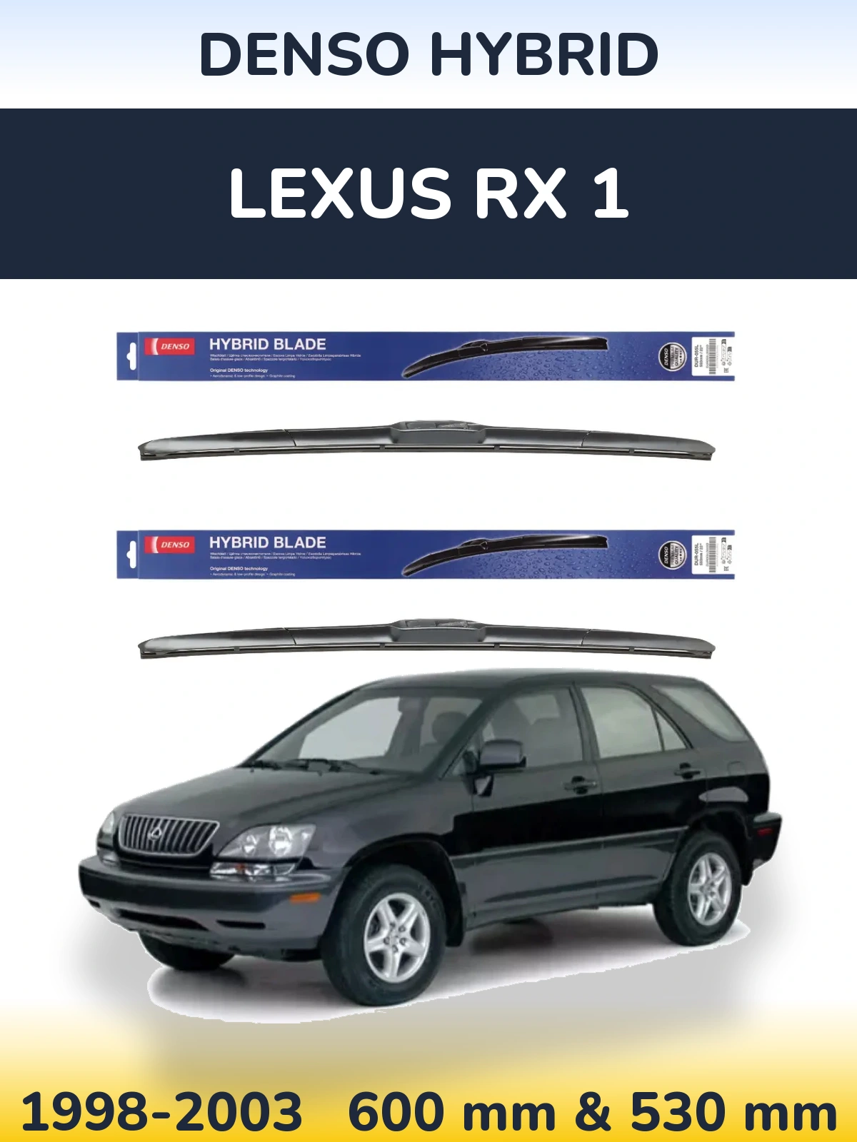 Ștergătoare Denso Hybrid pentru Lexus RX 1