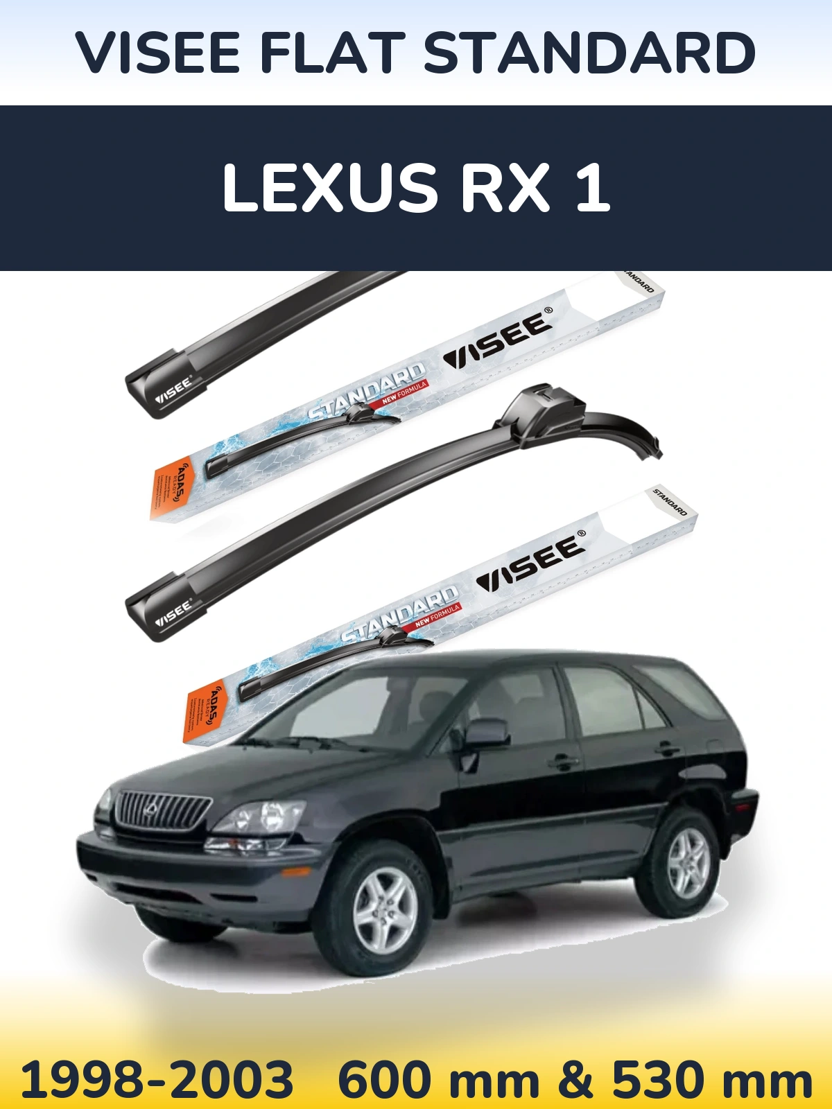 Ștergătoare VISEE FLAT STANDARD pentru Lexus RX 1
