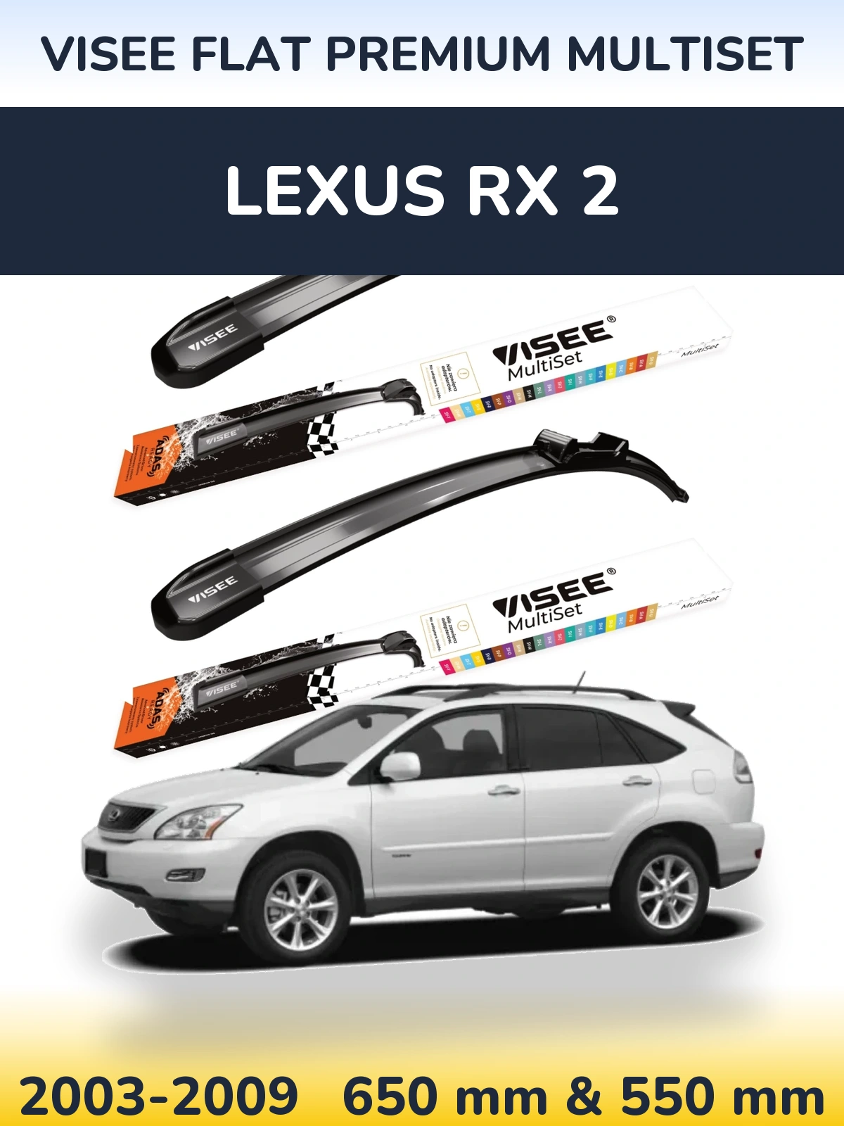 Ștergătoare VISEE FLAT PREMIUM MultiSet pentru Lexus RX 2