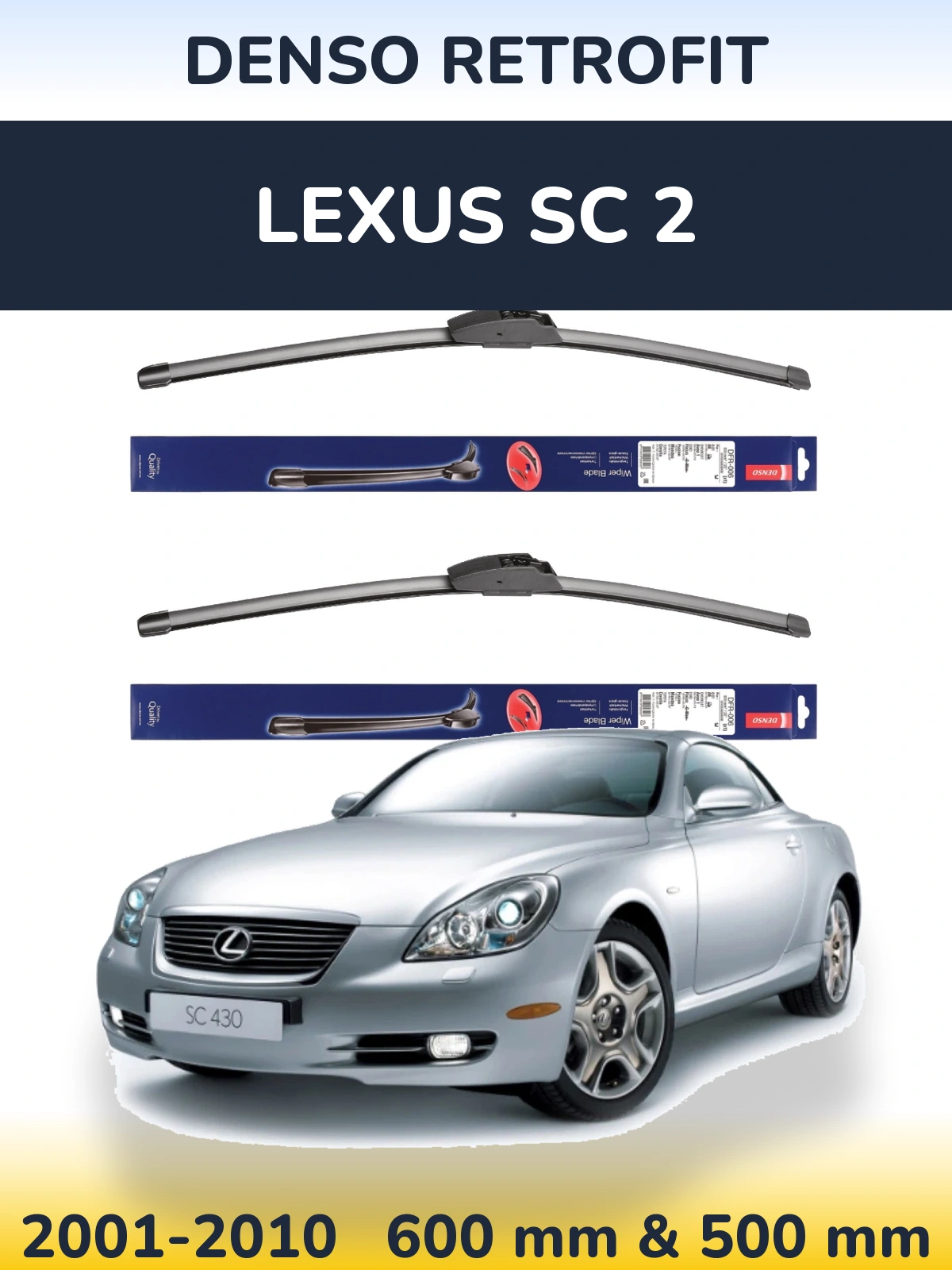 Ștergătoare Denso Retrofit pentru Lexus SC 2