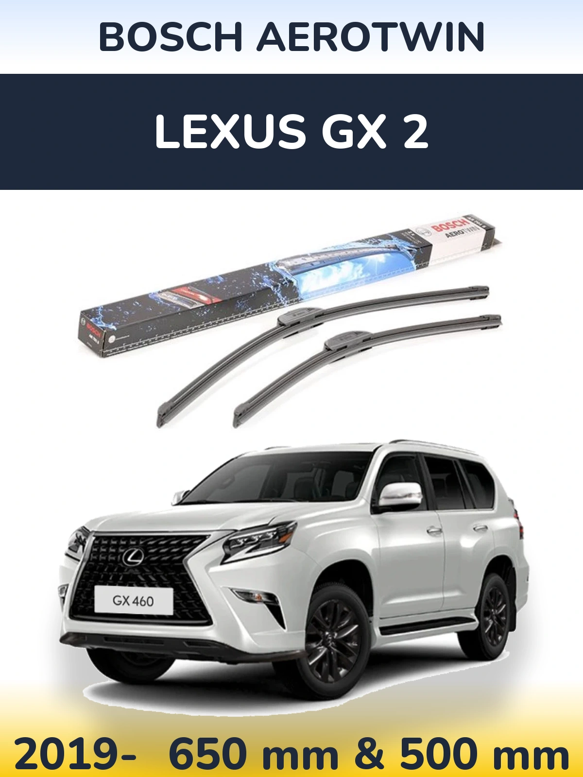 Ștergătoare BOSCH AeroTwin pentru Lexus GX 2
