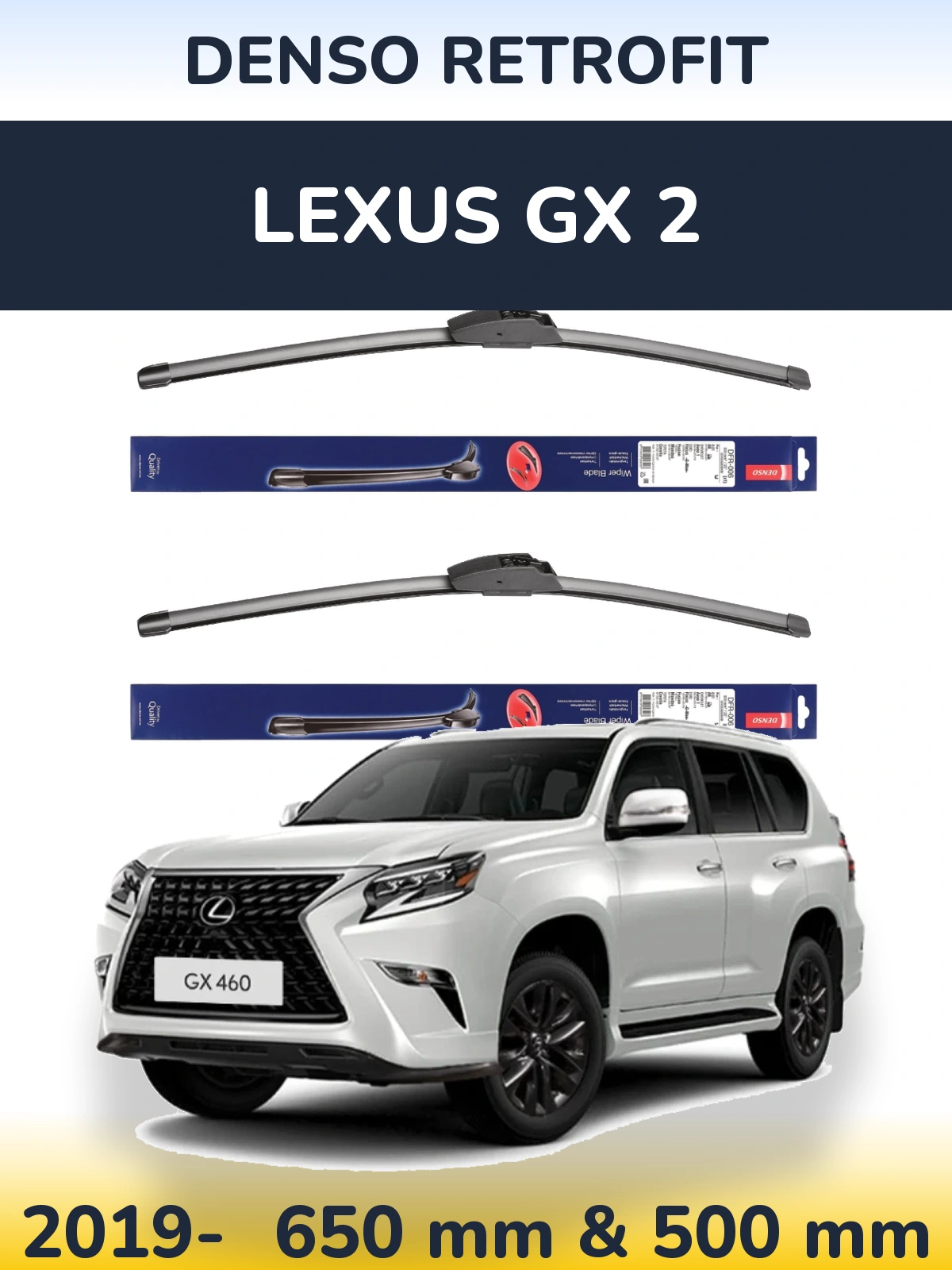 Ștergătoare Denso Retrofit pentru Lexus GX 2