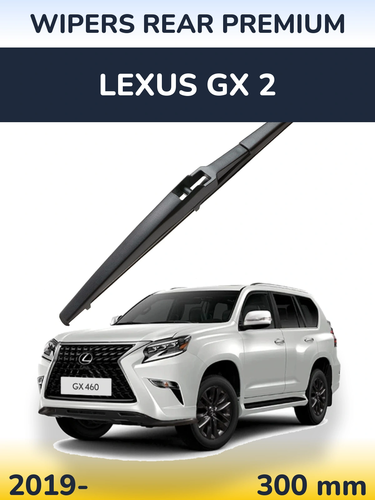 Ștergătoare WIPERS REAR PREMIUM pentru Lexus GX 2