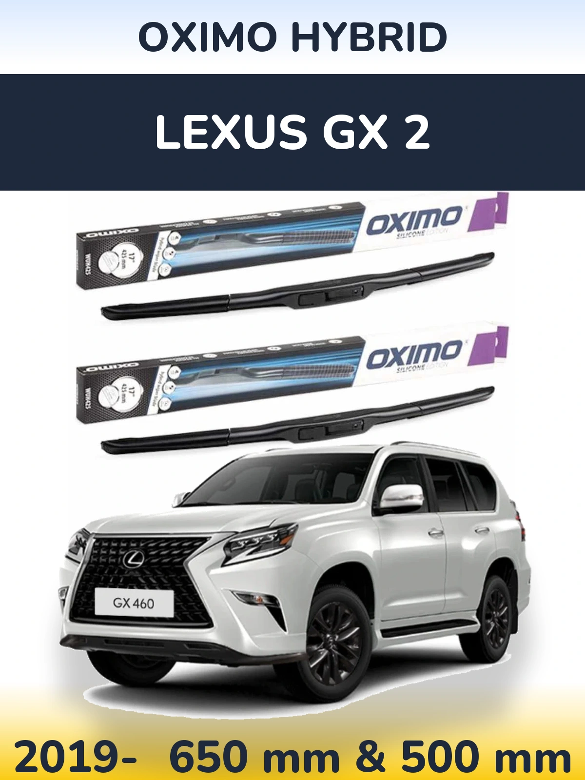 Ștergătoare Oximo Hybrid pentru Lexus GX 2