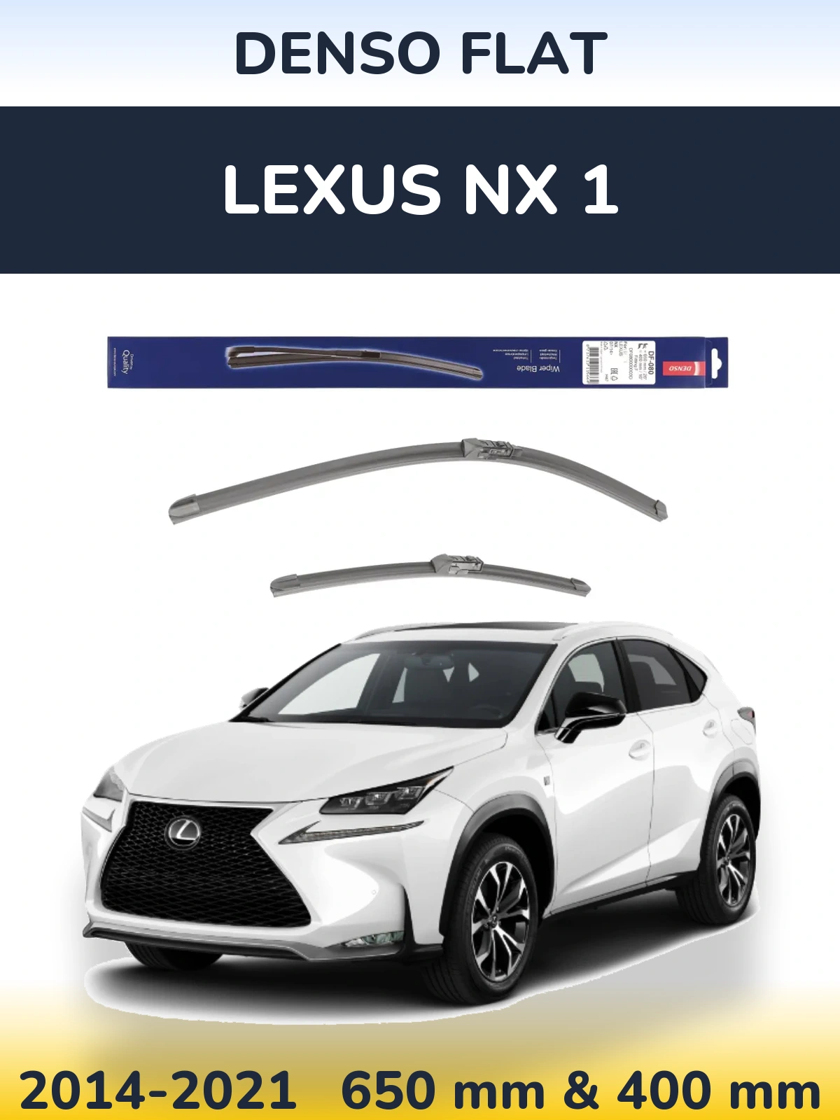 Ștergătoare Denso Flat pentru Lexus NX 1