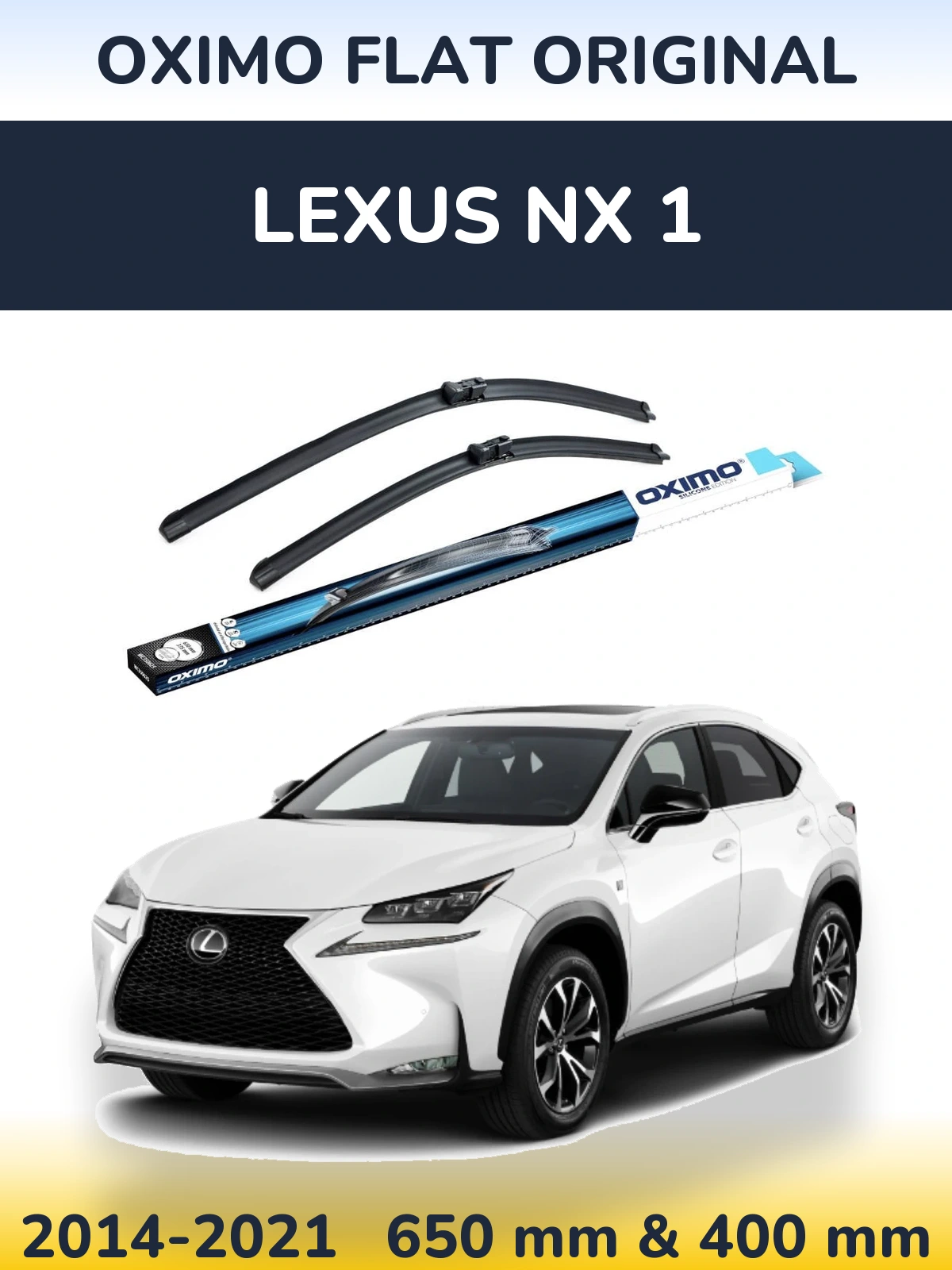 Ștergătoare Oximo Flat Original pentru Lexus NX 1