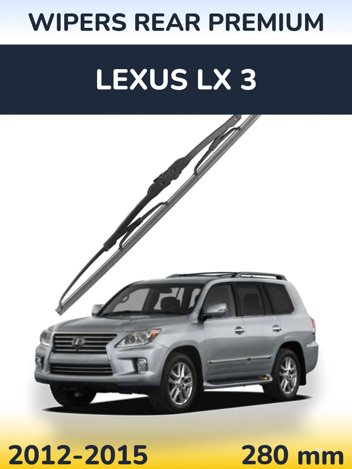 Ștergătoare WIPERS REAR PREMIUM pentru Lexus LX 3