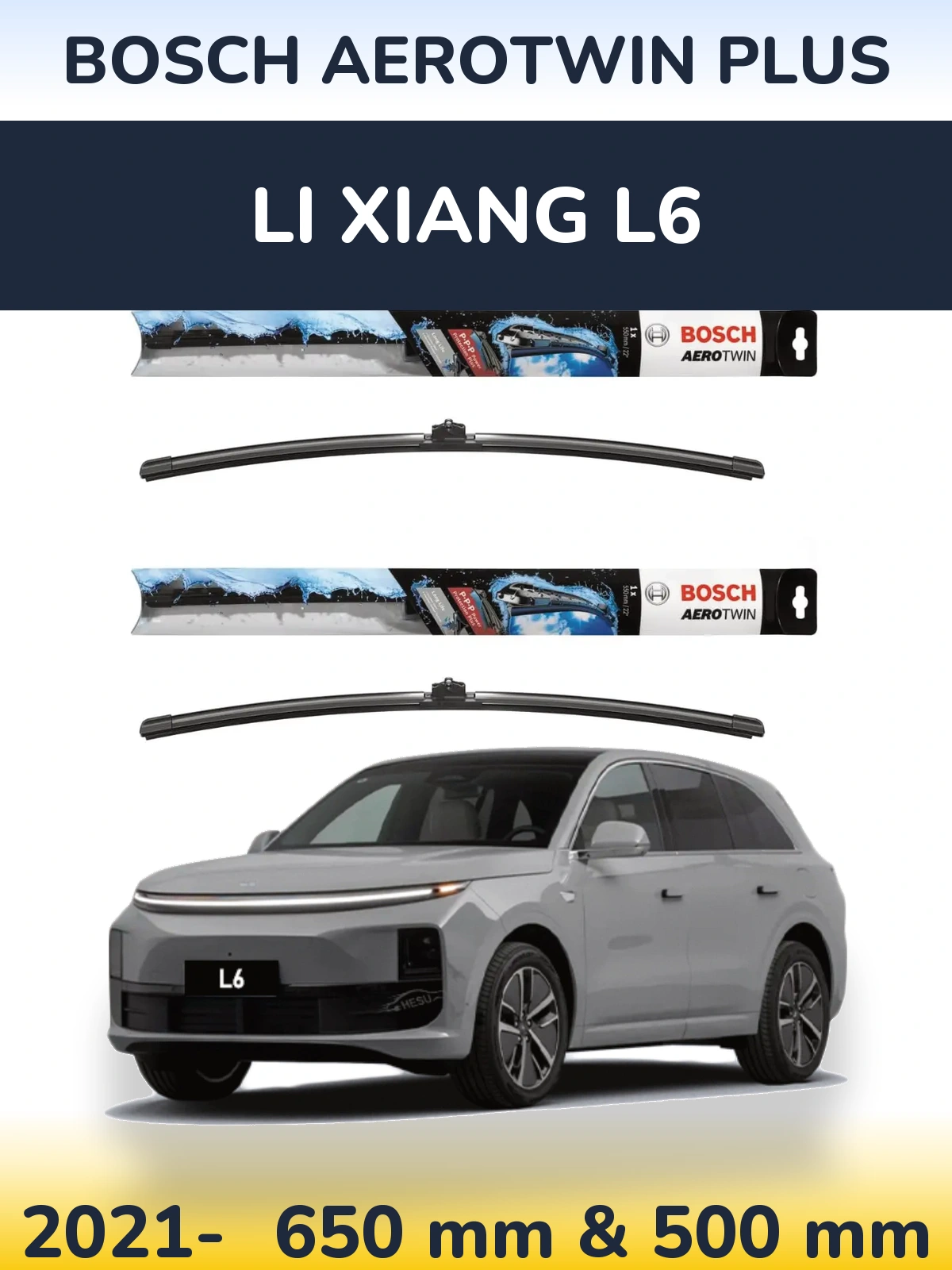 Ștergătoare BOSCH AeroTwin Plus pentru Li Xiang L6