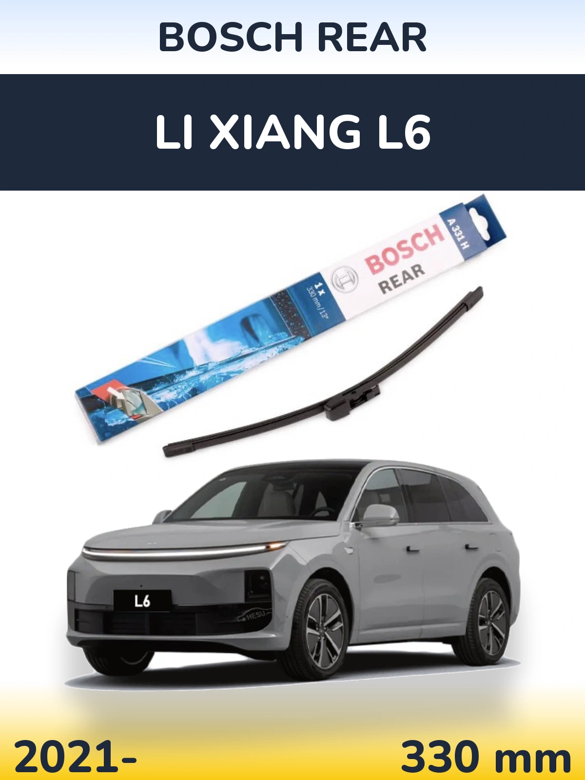Ștergătoare BOSCH Rear pentru Li Xiang L6