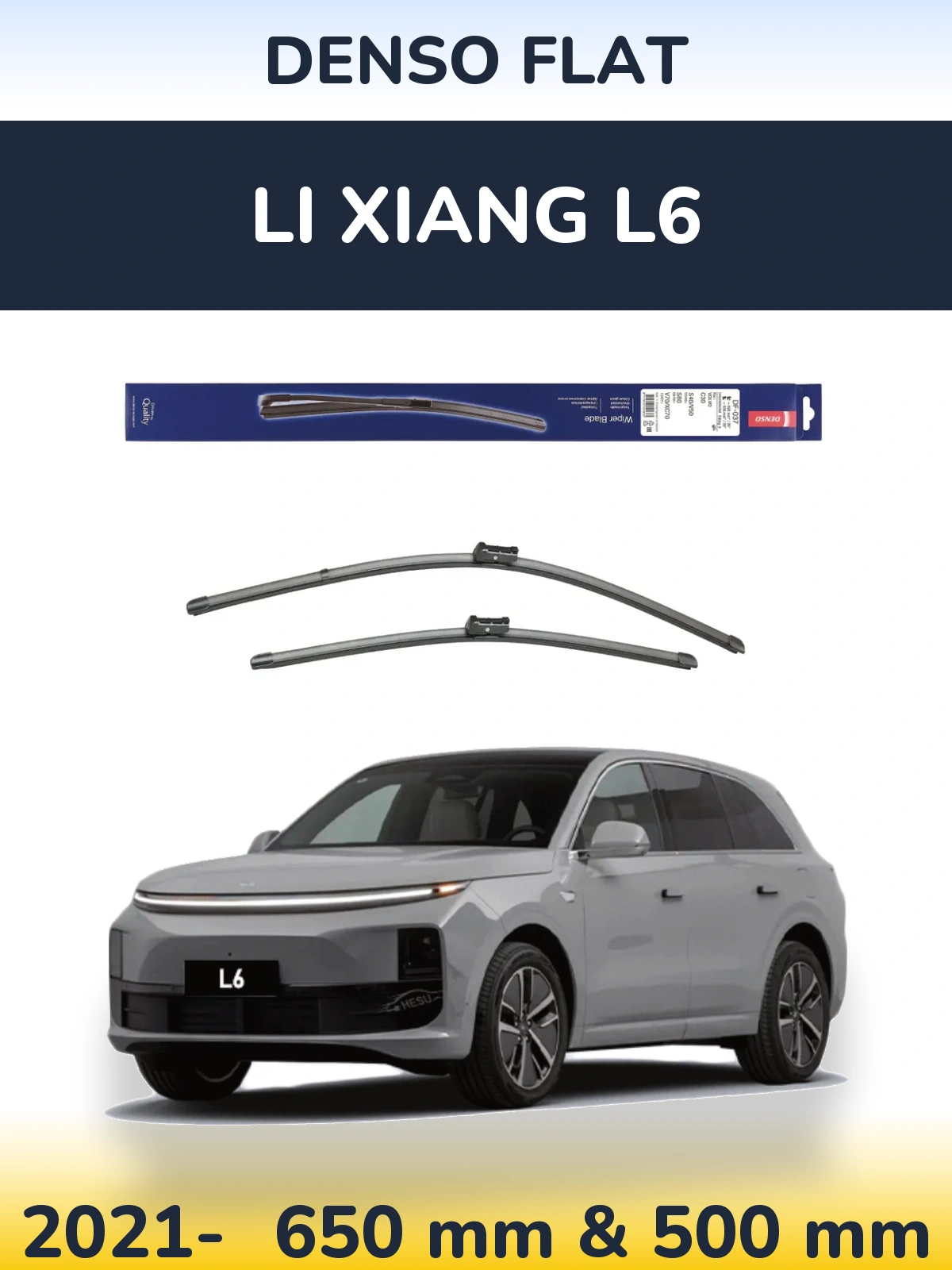 Ștergătoare Denso Flat pentru Li Xiang L6