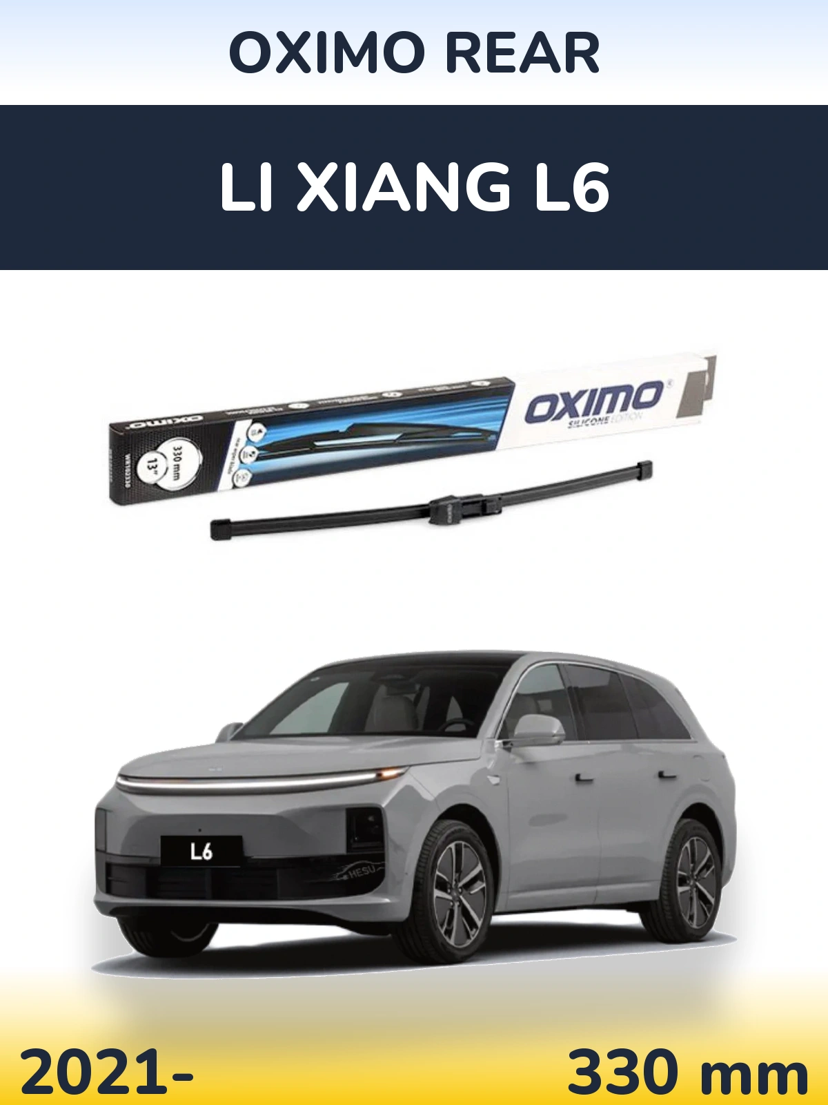 Ștergătoare Oximo Rear pentru Li Xiang L6