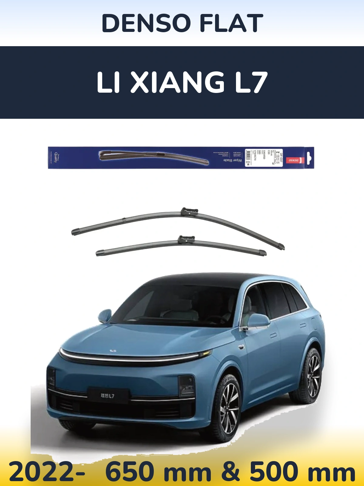 Ștergătoare Denso Flat pentru Li Xiang L7
