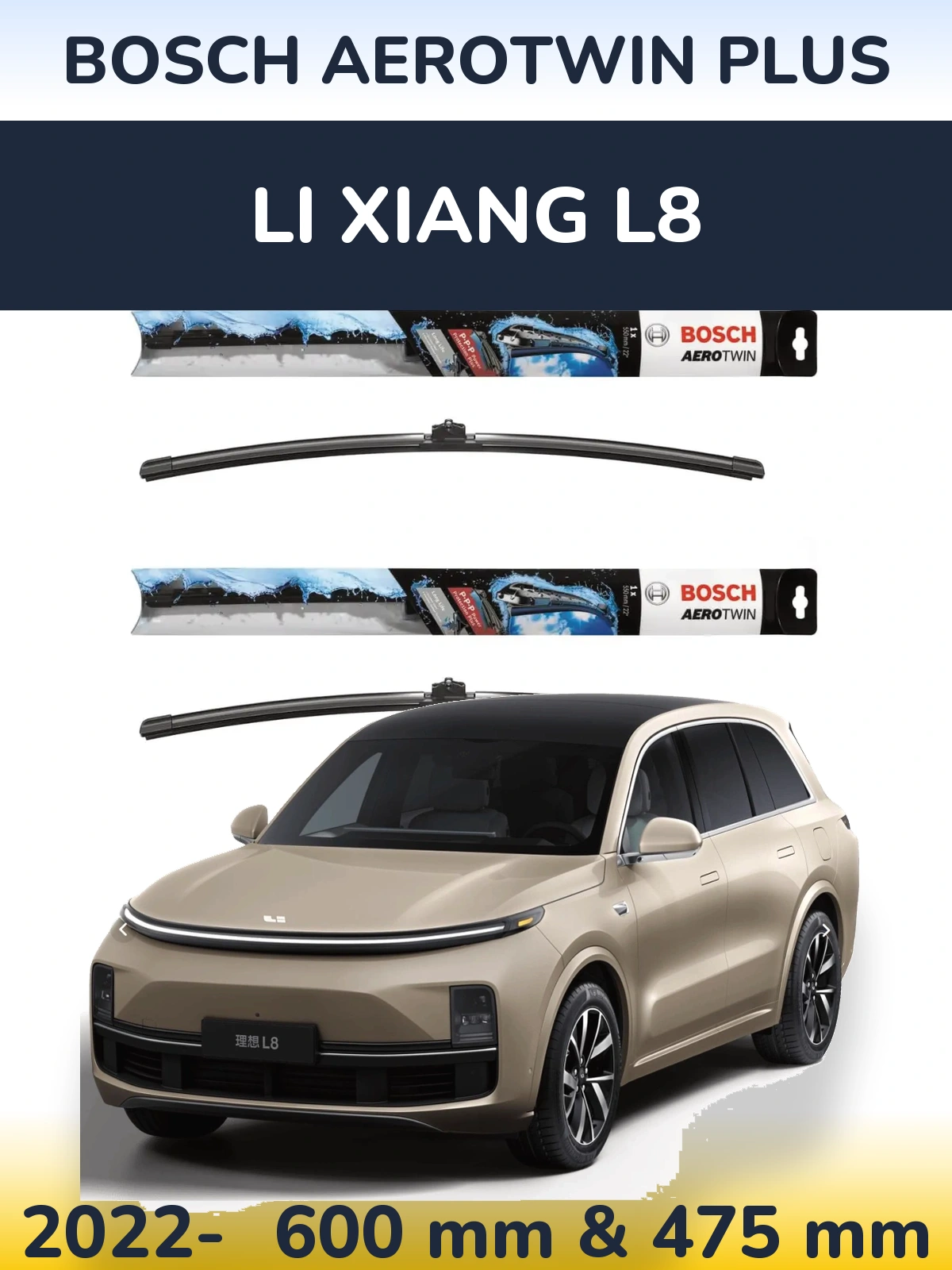 Front wiper blade set BOSCH AeroTwin Plus 600 & 475 mm for Li Xiang L8 2022-2026
