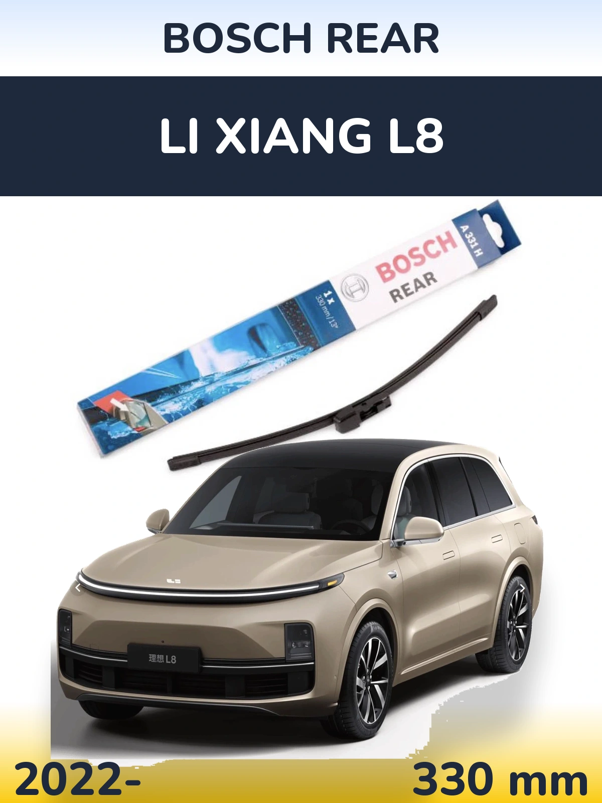 Ștergătoare BOSCH Rear pentru Li Xiang L8