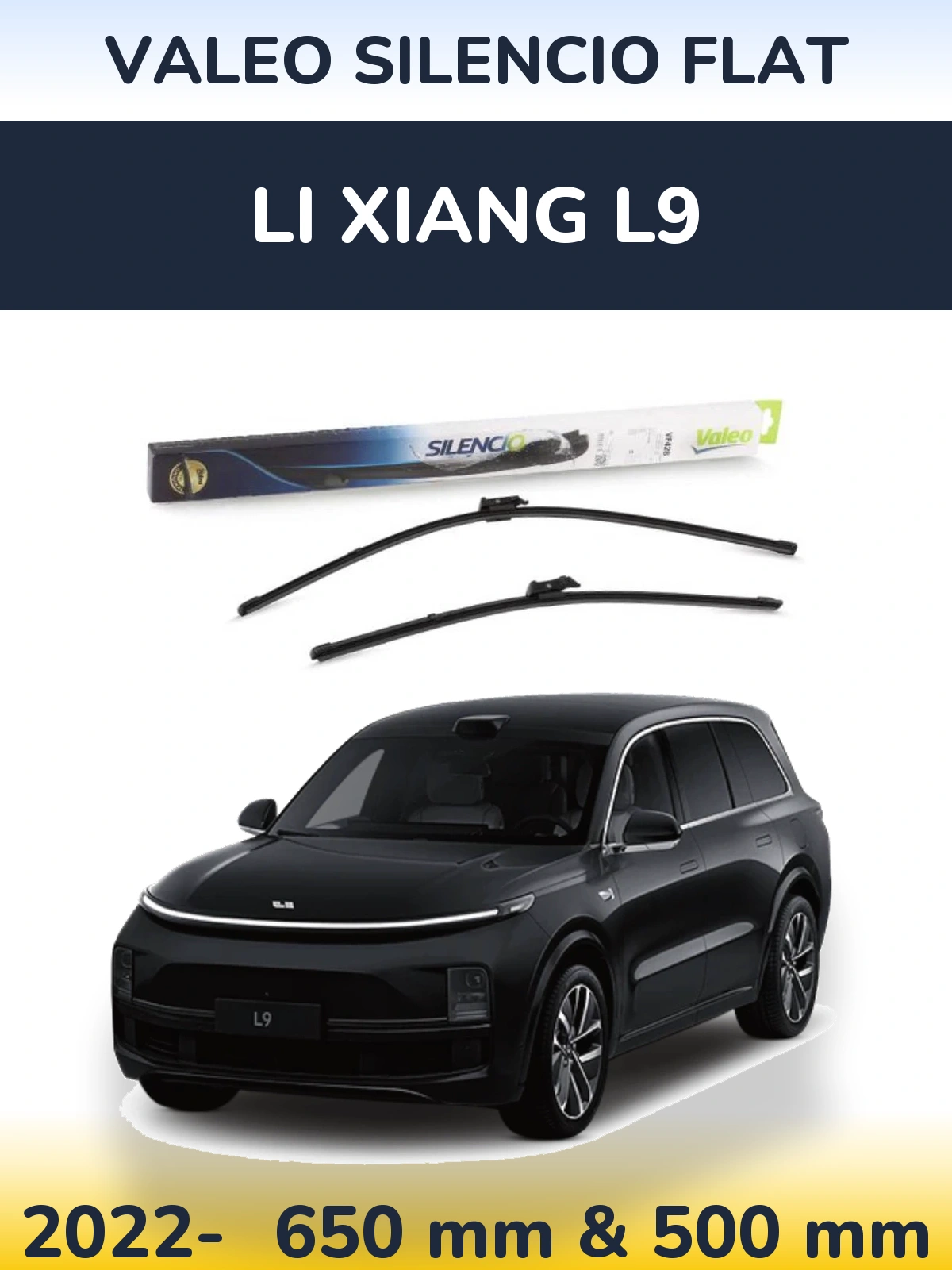 Ștergătoare Valeo Silencio Flat pentru Li Xiang L9