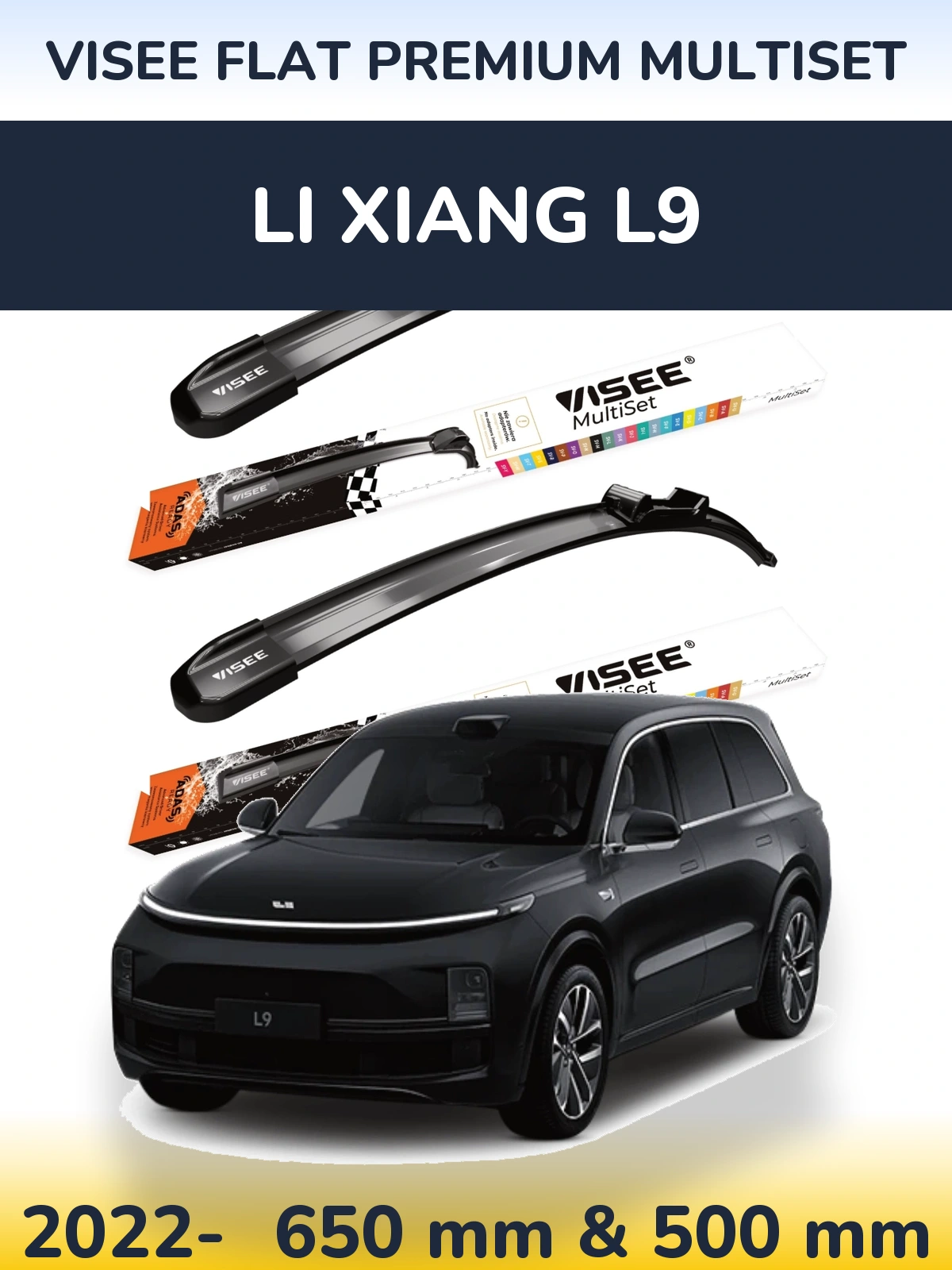 Ștergătoare VISEE FLAT PREMIUM MultiSet pentru Li Xiang L9