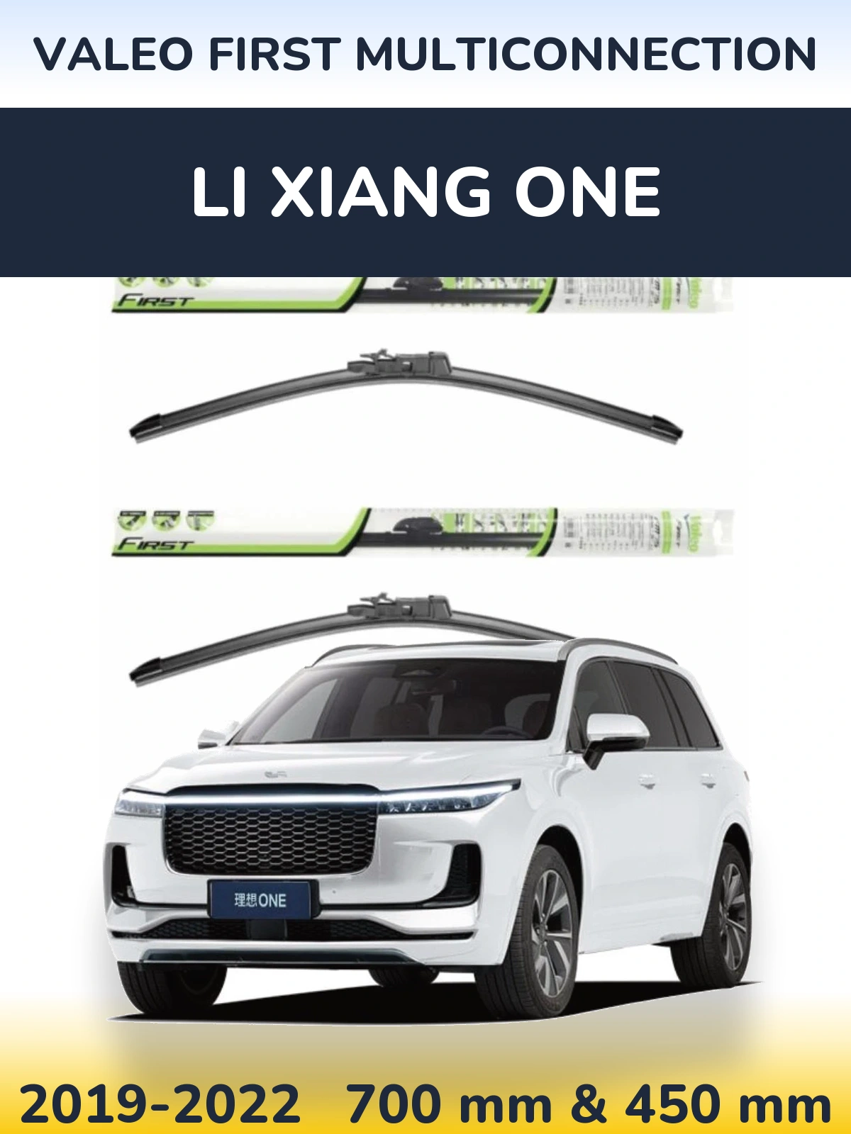 Ștergătoare Valeo First MultiConnection pentru Li Xiang One