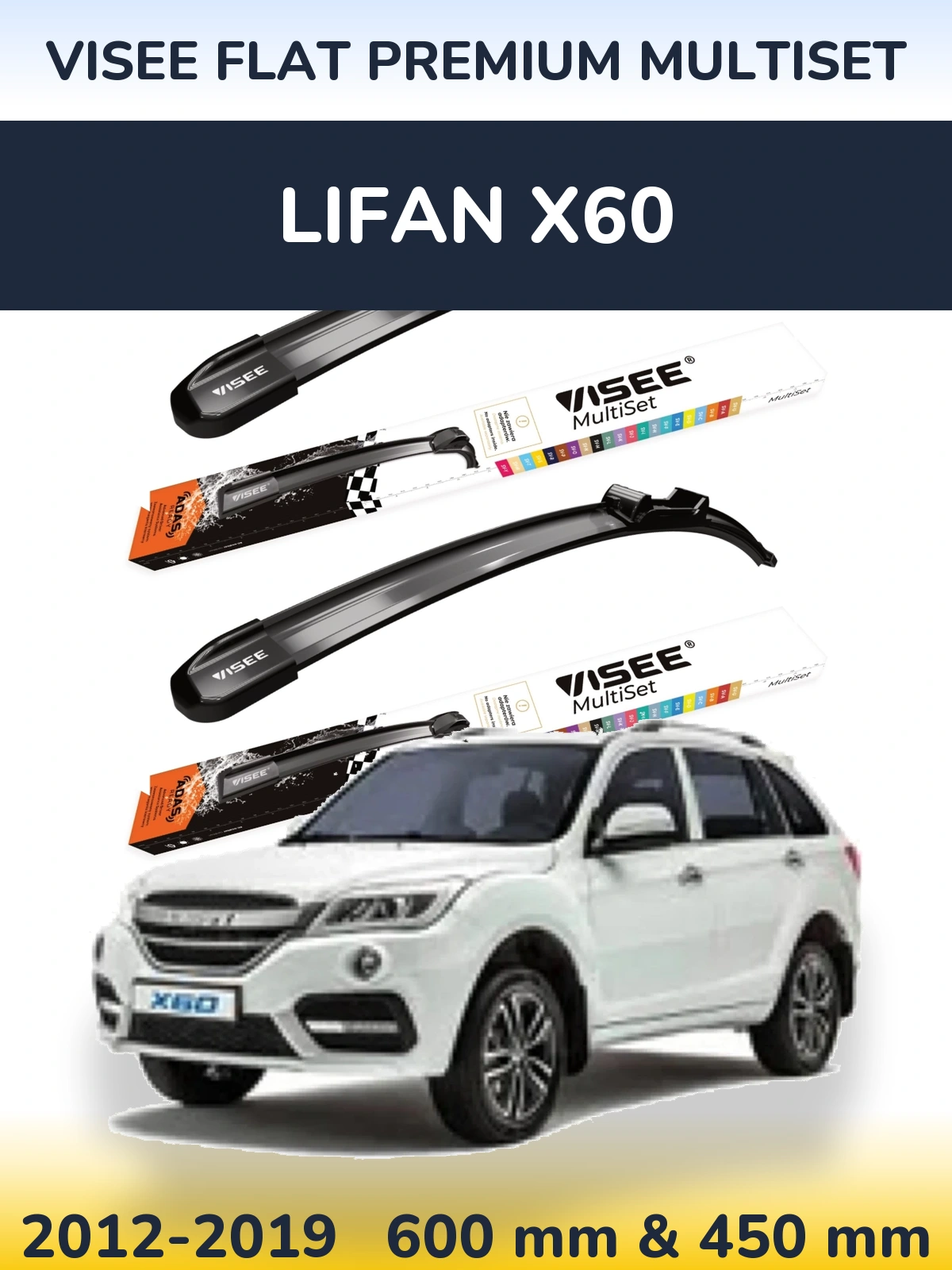 Ștergătoare VISEE FLAT PREMIUM MultiSet pentru Lifan X60