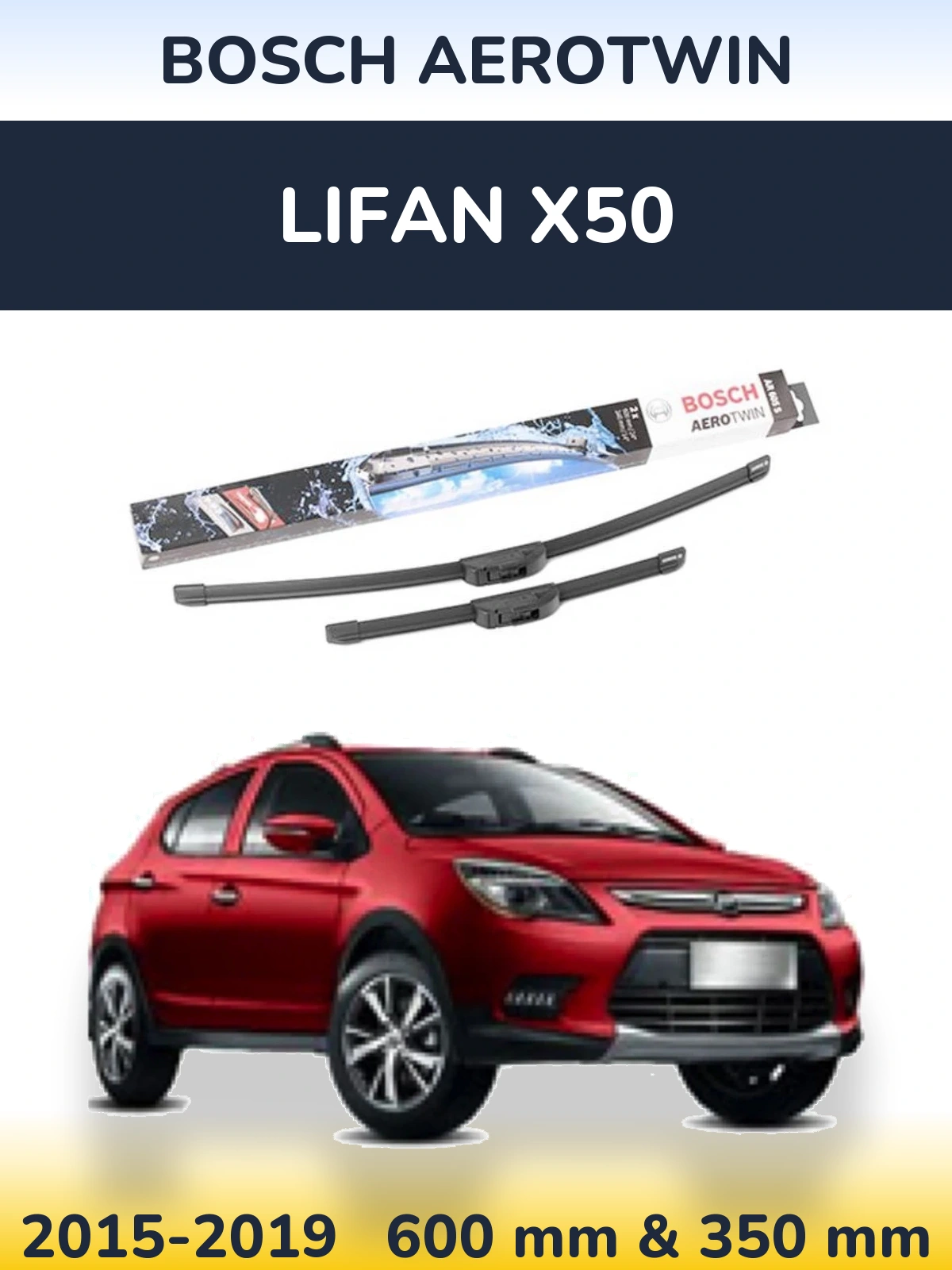 Ștergătoare BOSCH AeroTwin pentru Lifan X50