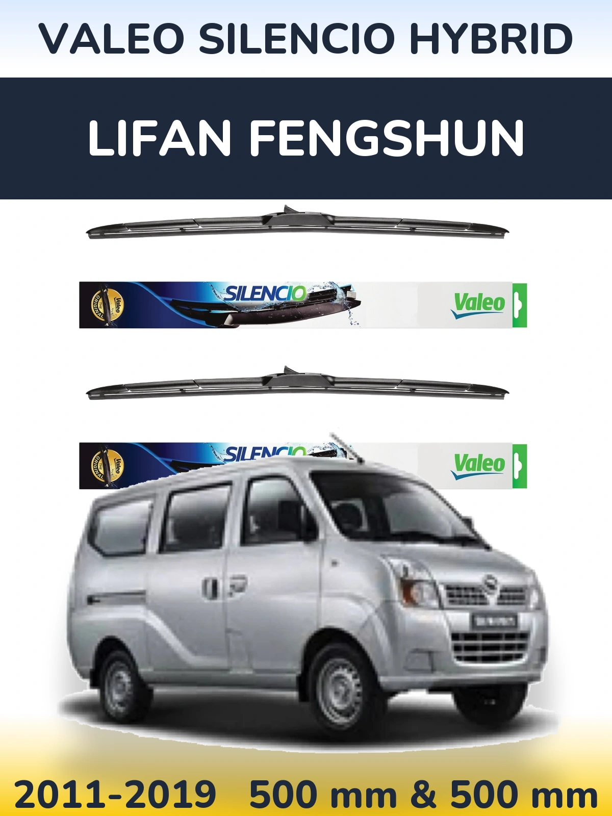 Ștergătoare Valeo Silencio Hybrid pentru Lifan Fengshun