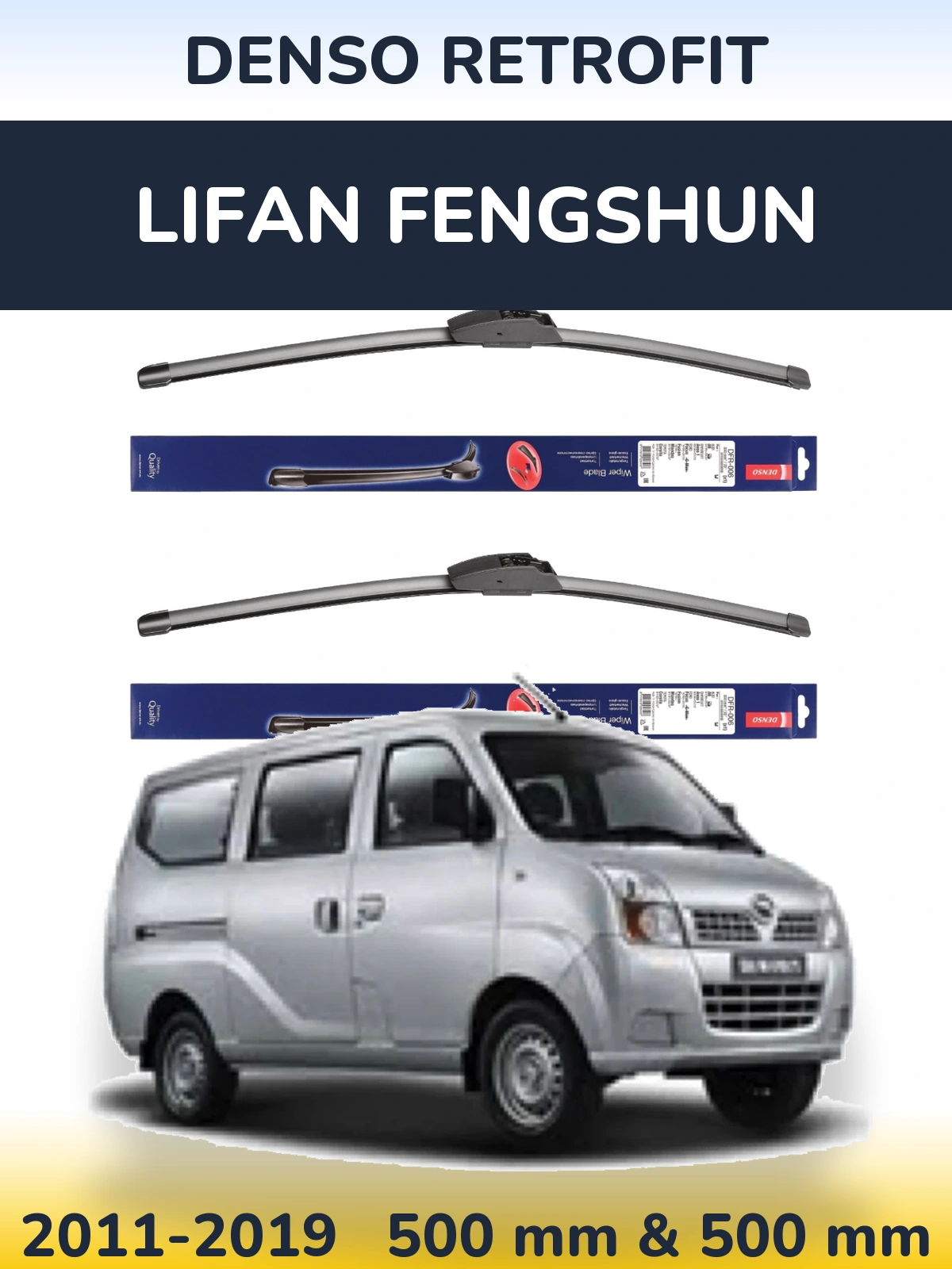 Ștergătoare Denso Retrofit pentru Lifan Fengshun